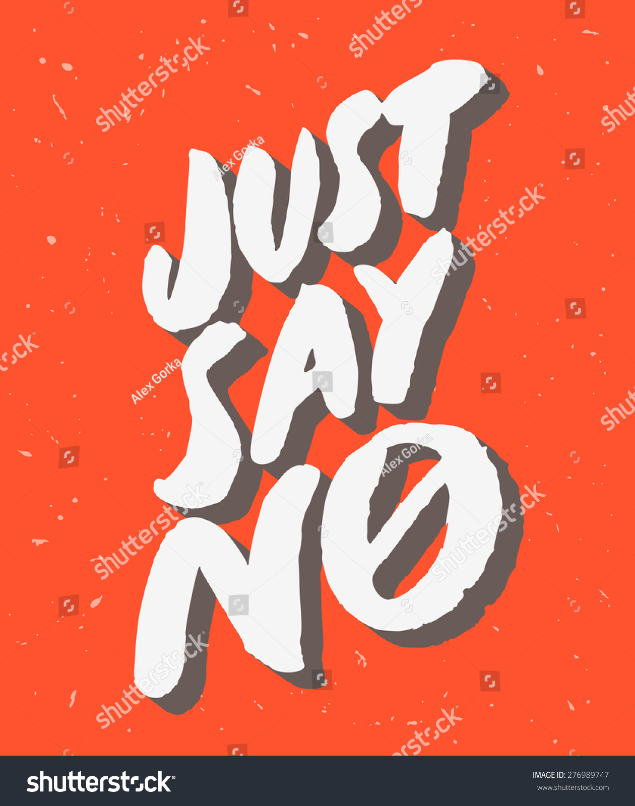 Just Say No Stock Vector 276989747 - Shutterstock