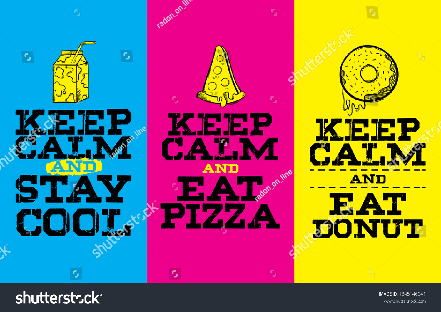 Keep Calm Eat Pizza Eat Donuts Stock Vector Royalty Free 1345146941 Shutterstock 1739