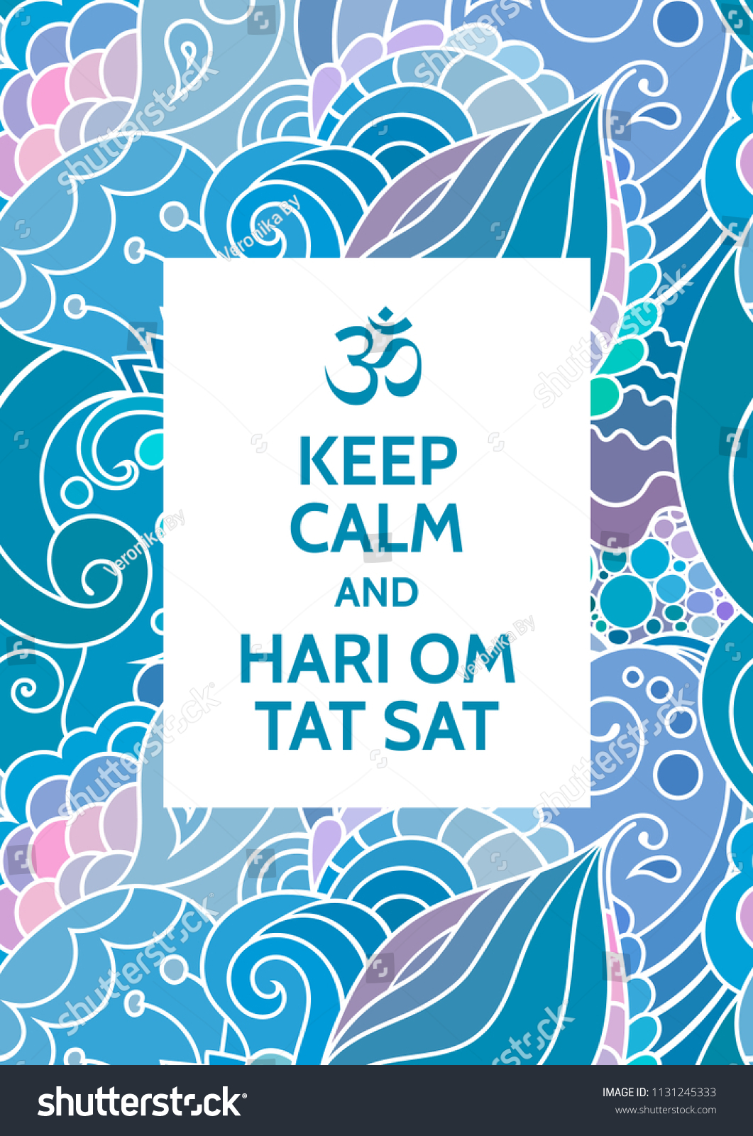 Keep Calm Hari Om Tat Sat Stock Vector (Royalty Free) 1131245333