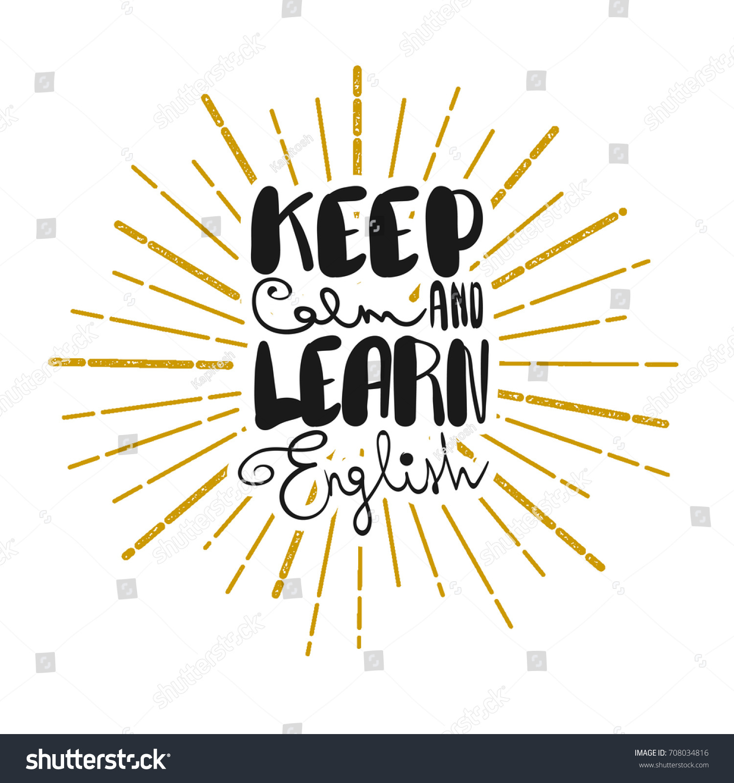 Keep Calm Learn English Handwritten Lettering เวกเตอร์สต็อก ปลอดค่าลิขสิทธิ์ 708034816 4591