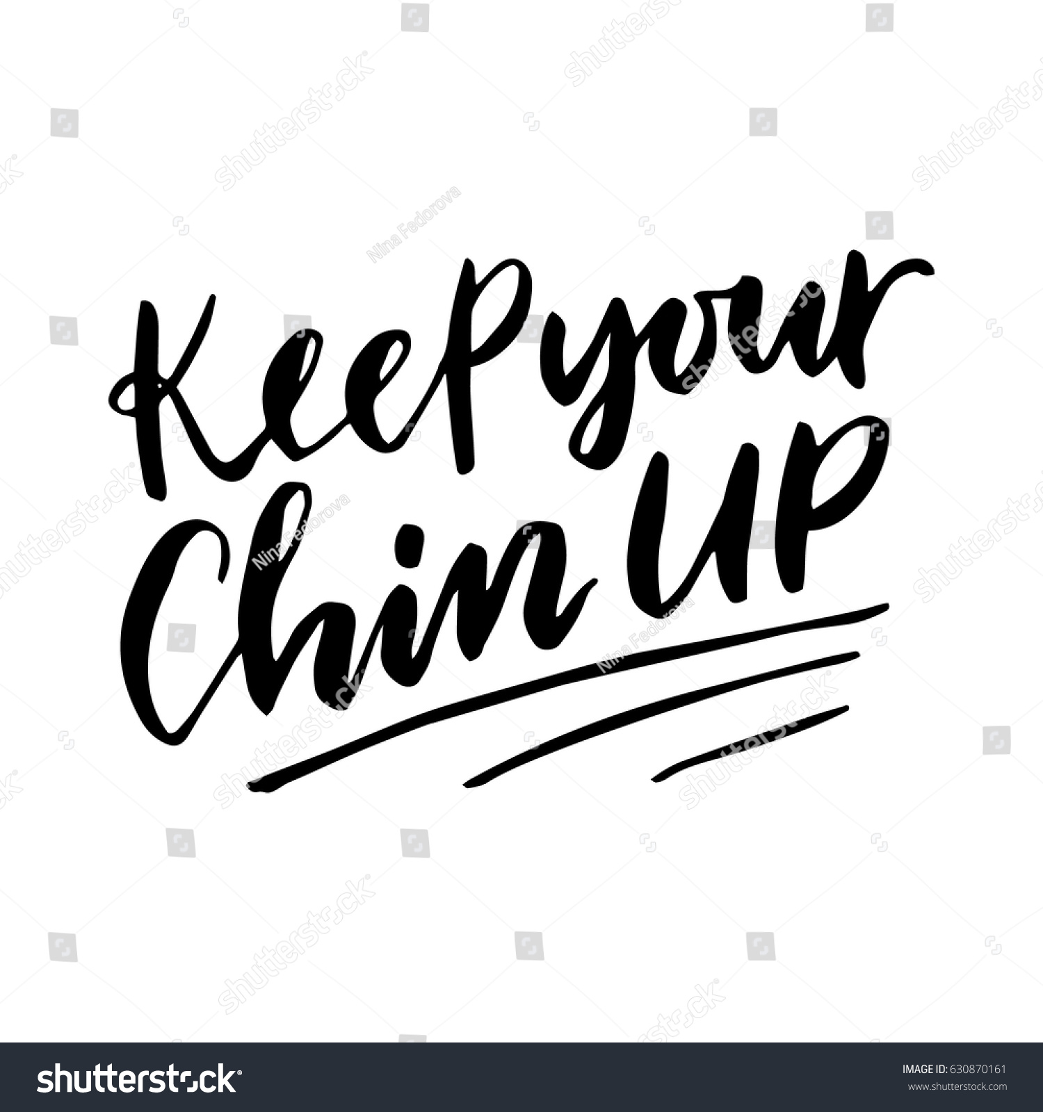 Keep Your Chin Upinspirational Quotehand Drawn Stock Vector Royalty keep-your-chin-upinspirational-quotehand-drawn-stock-vector-royalty
