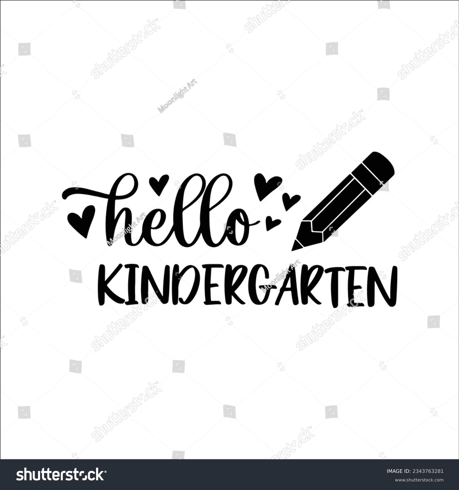 SVG of Kindergarten SVG, Hello Kindergarten SVG, Back to School, School, School Shirt, Kids Shirt svg, hand-lettered, Cut File Cricut, Svg Files for cricut svg