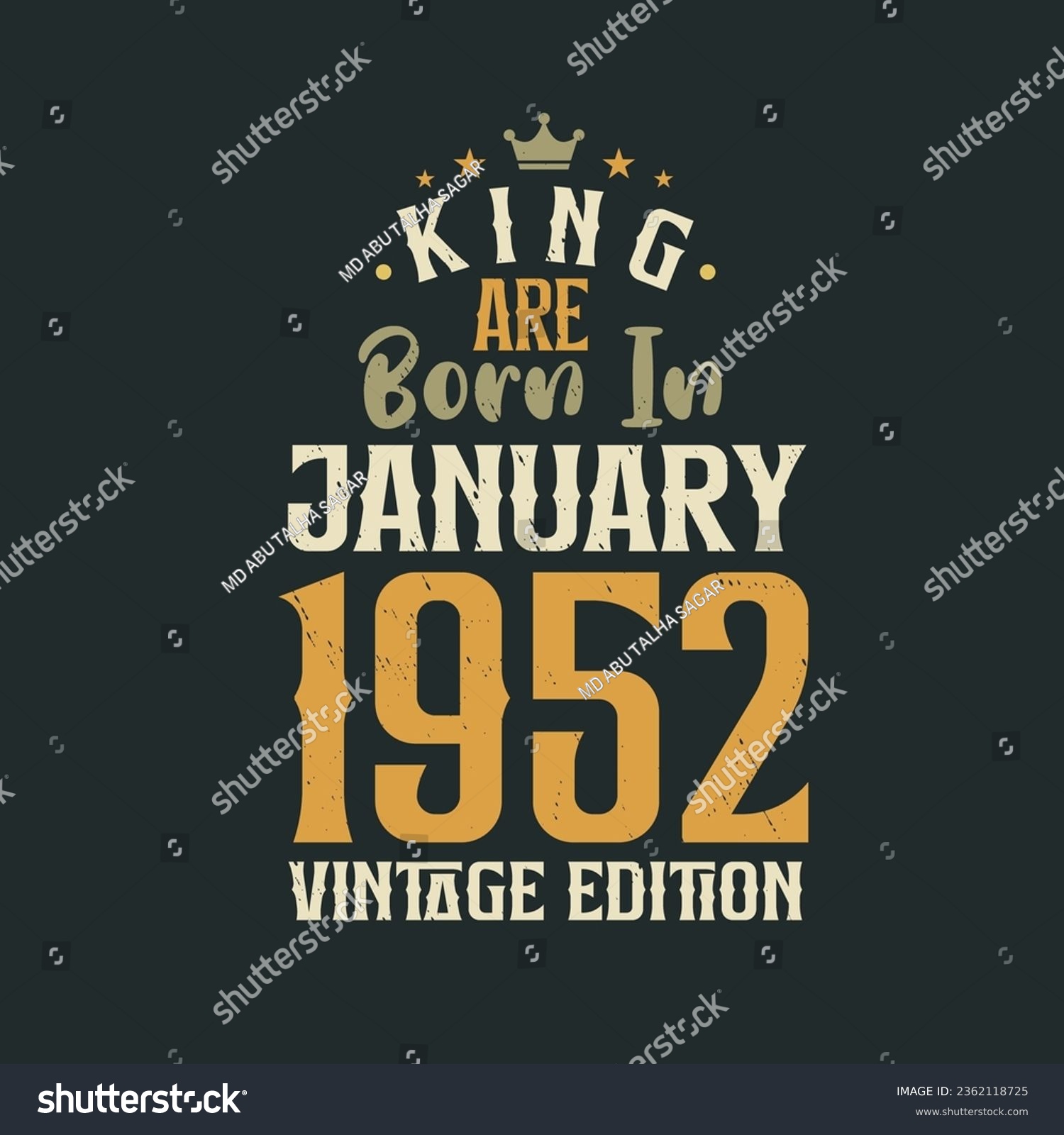 SVG of King are born in January 1952 Vintage edition. King are born in January 1952 Retro Vintage Birthday Vintage edition svg