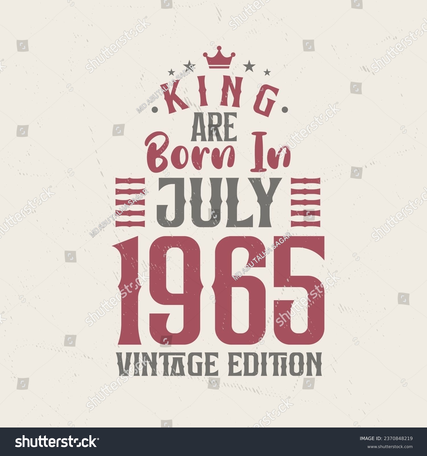 SVG of King are born in July 1965 Vintage edition. King are born in July 1965 Retro Vintage Birthday Vintage edition svg