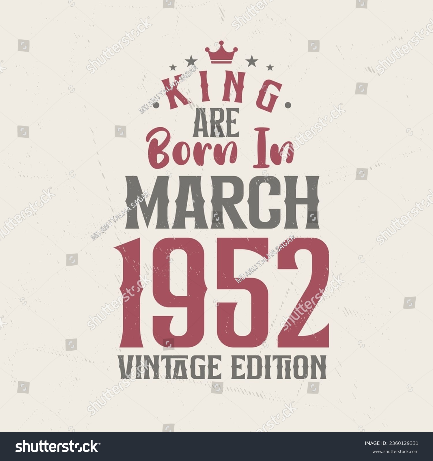 SVG of King are born in March 1952 Vintage edition. King are born in March 1952 Retro Vintage Birthday Vintage edition svg