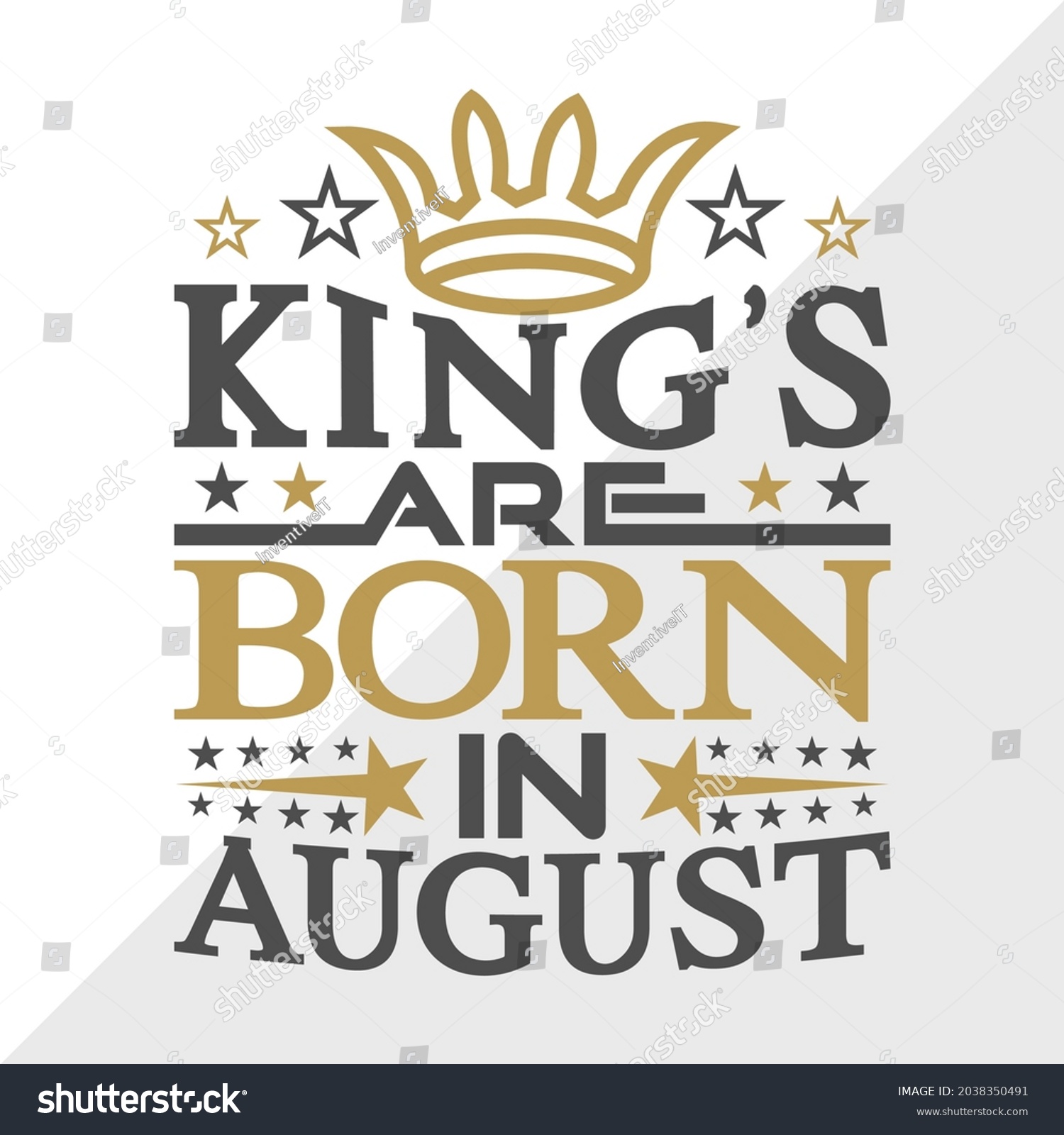 SVG of King’s Are Born In August Printable Vector Illustration svg