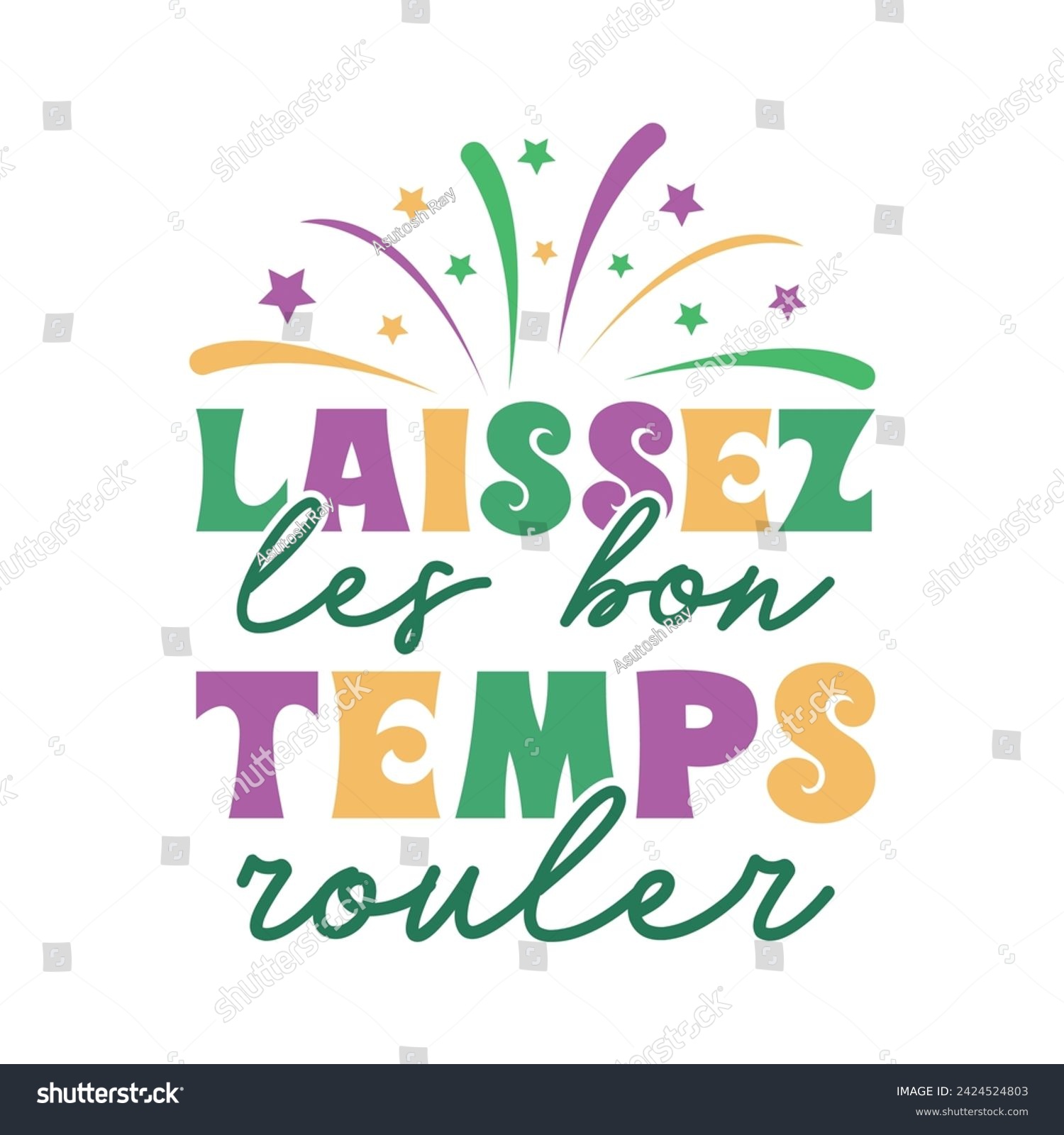 SVG of Laissez Les Bon Temps Rouler T Shirt Design svg