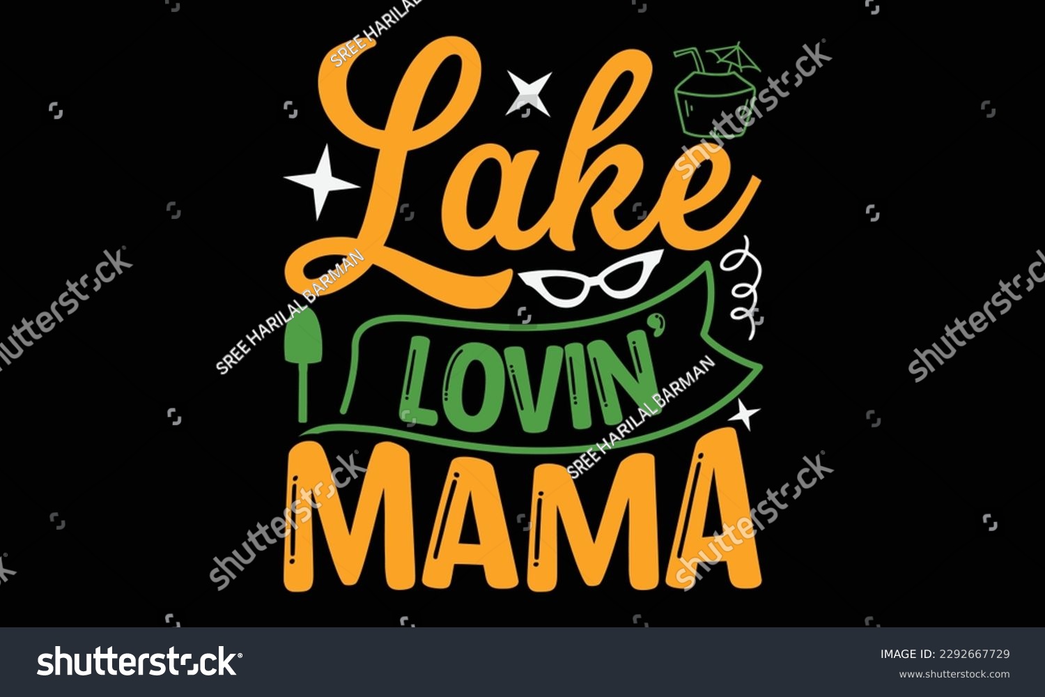 SVG of Lake lovin’ mama - Summer Svg typography t-shirt design, Hand drawn lettering phrase, Greeting cards, templates, mugs, templates, brochures, posters, labels, stickers, eps 10. svg
