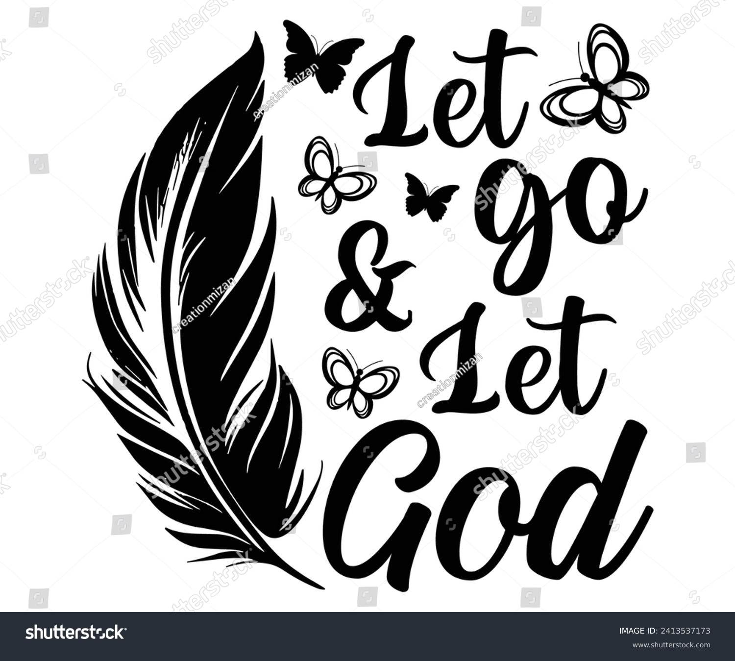 SVG of lat  go let god Svg,Christian,Love Like Jesus, XOXO, True Story,Religious Easter,Mirrored,Faith Svg,God, Blessed  svg