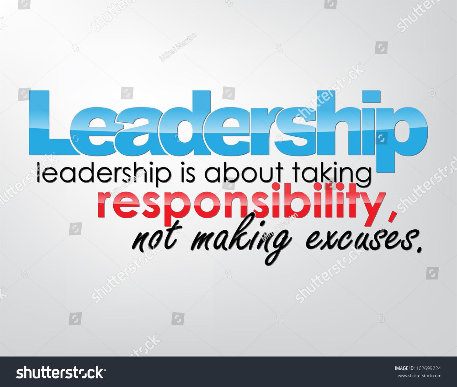 Leadership Leadership About Taking Responsibility Not Stock Vector ...