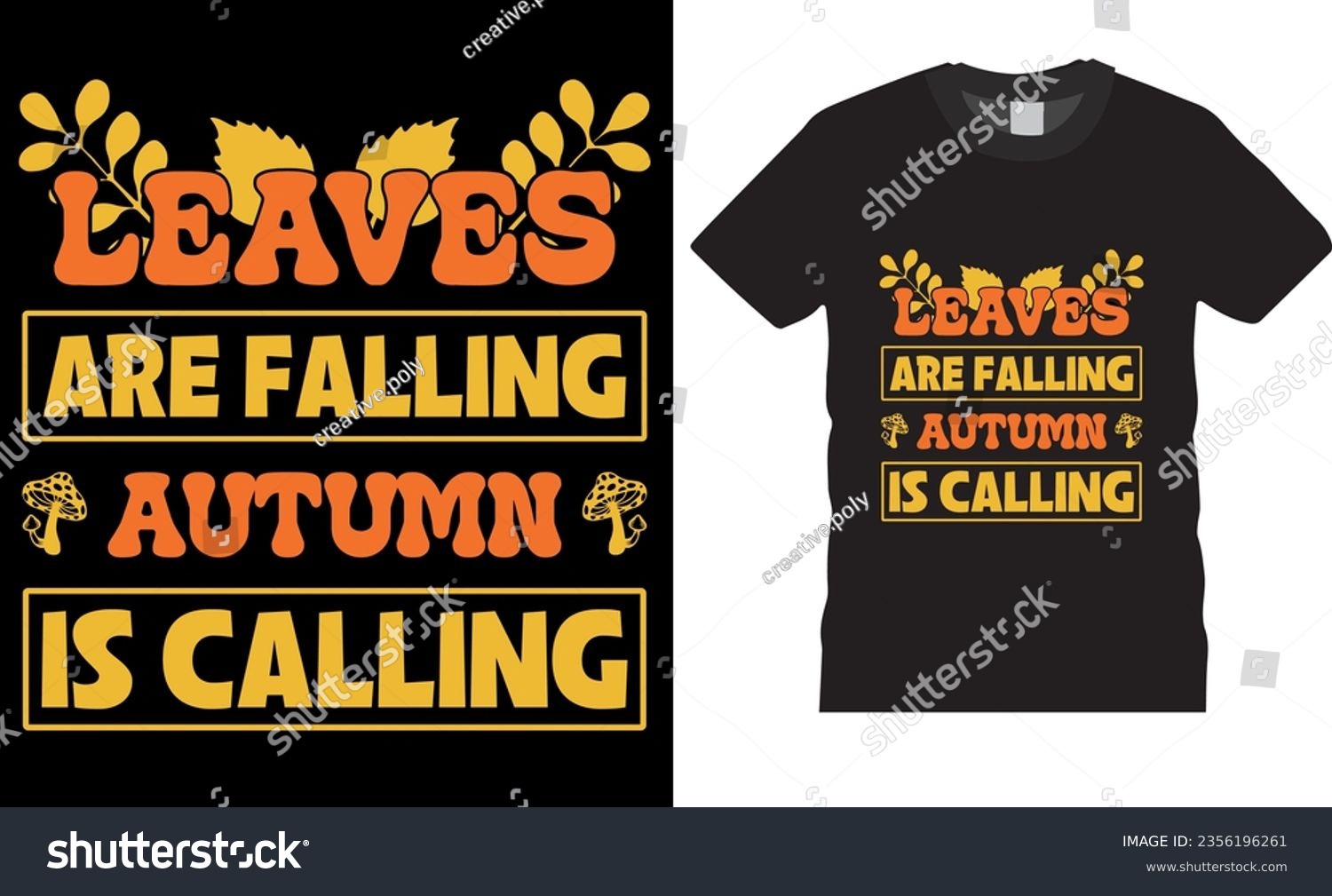 SVG of Leaves are falling autumn is calling- Trendy Thanksgiving t-shirt design. funny Thanksgiving t shirts design vector illustration. Thanksgiving Lovers best t shirts design ready for any print item.   svg