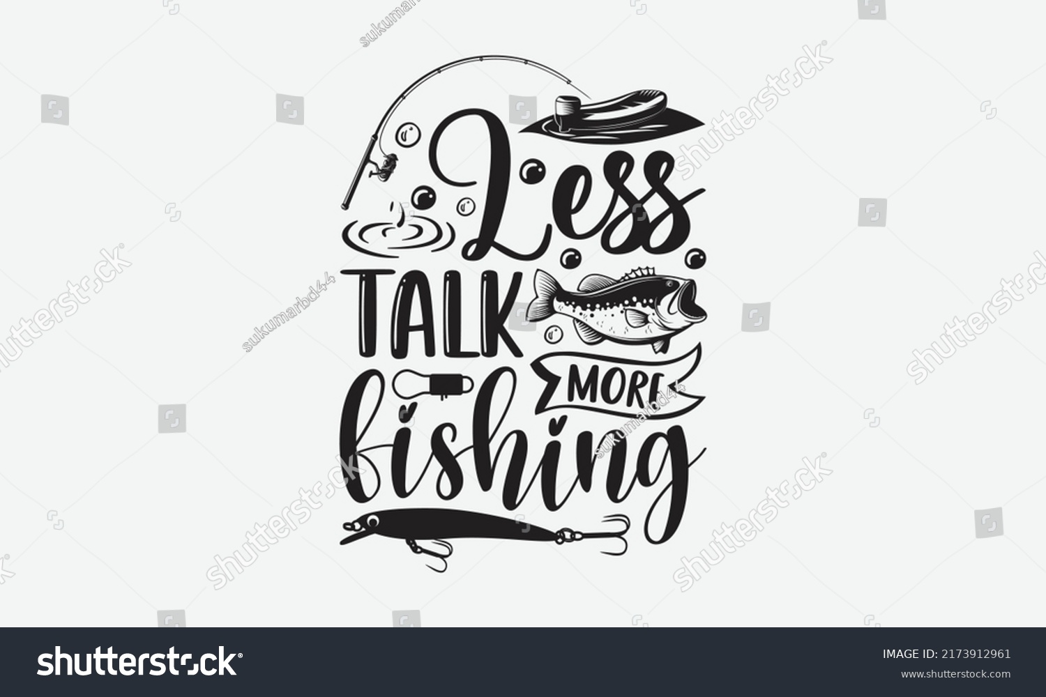 SVG of Less talk more fishing - Fishing t shirt design, svg eps Files for Cutting, Handmade calligraphy vector illustration, Hand written vector sign, svg svg