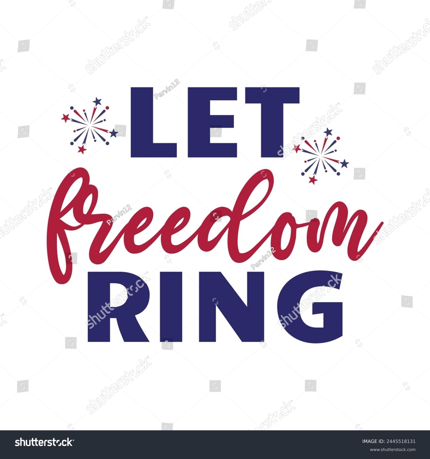 SVG of Let freedom ring vector. freedom ring. 4th July  svg