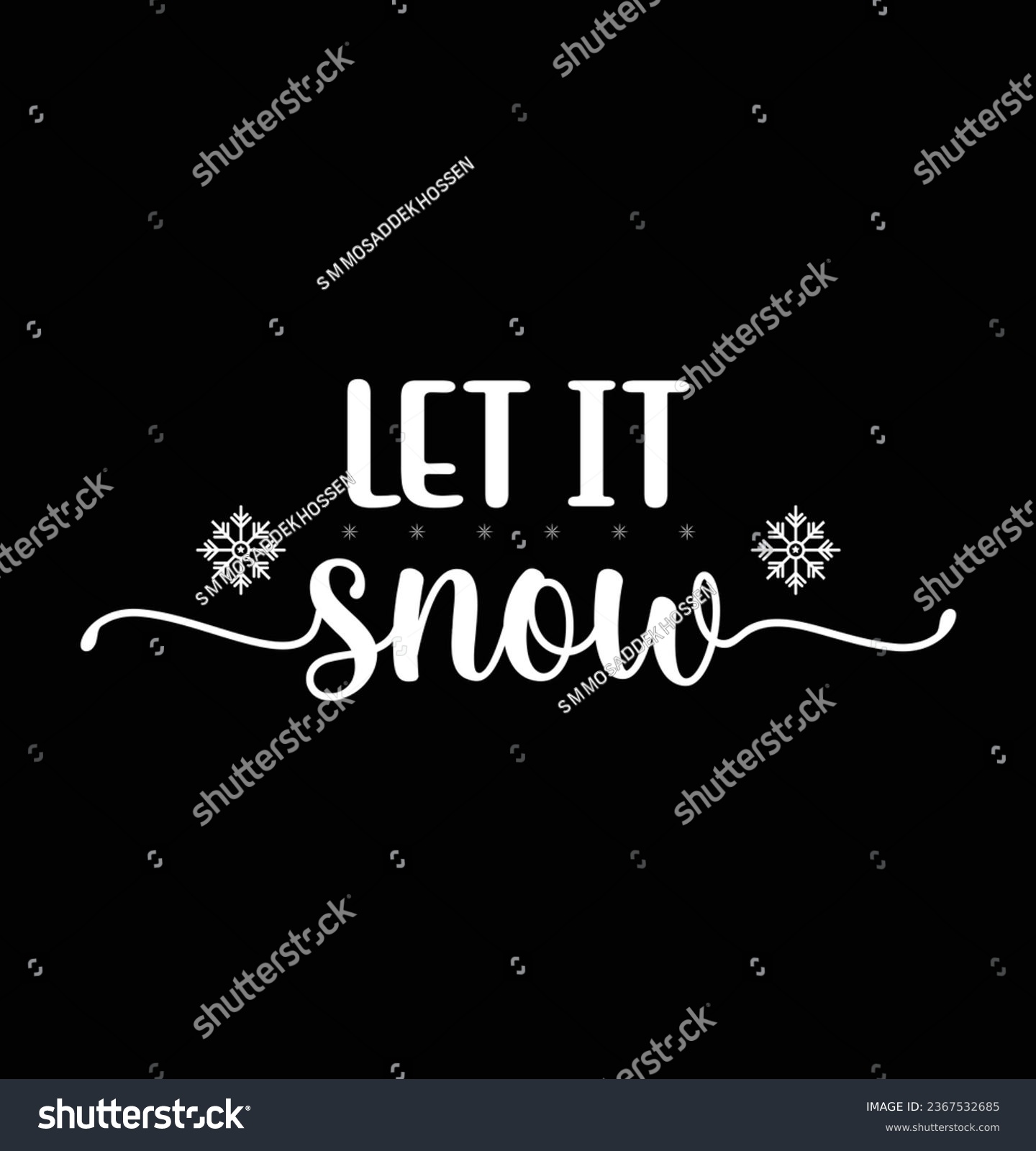SVG of Let It Snow Lettering With Snowflake Design svg