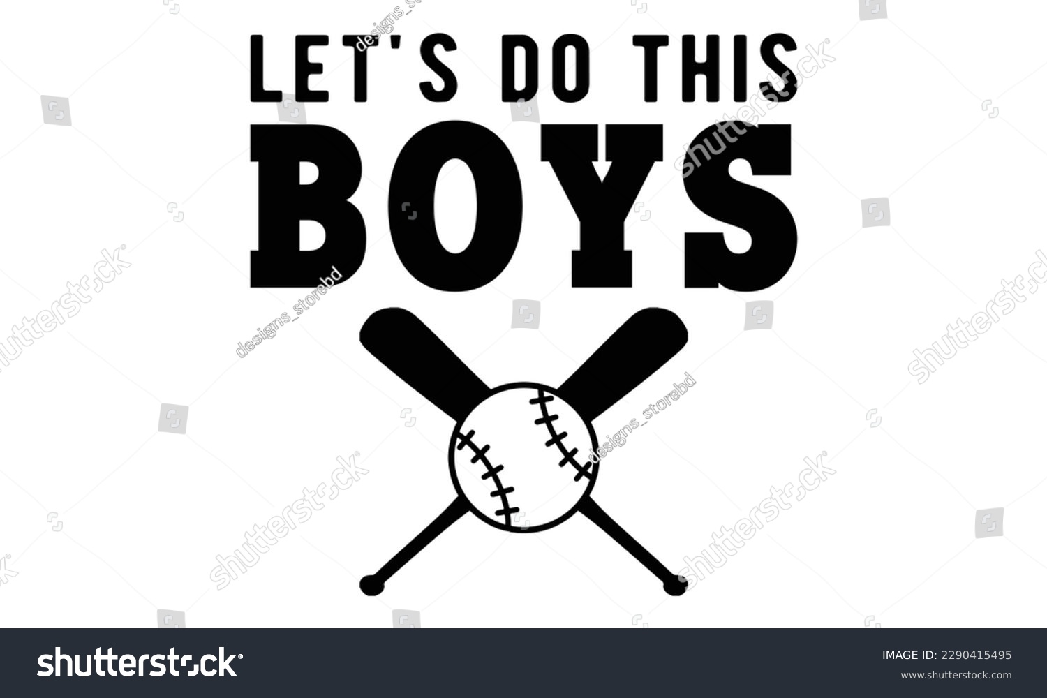 SVG of Let's do this boys svg, baseball svg, Baseball Mom SVG Design, softball, softball mom life, Baseball svg bundle, Files for Cutting Typography Circuit and Silhouette, Baseball Mom Life svg