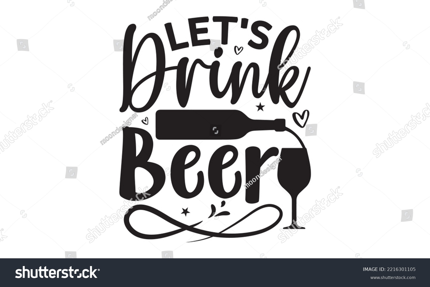 SVG of Let’s drink beer - Alcohol SVG T Shirt design, Girl Beer Design, Prost, Pretzels and Beer, Vector EPS Editable Files, Alcohol funny quotes, Oktoberfest Alcohol SVG design,  EPS 10 svg