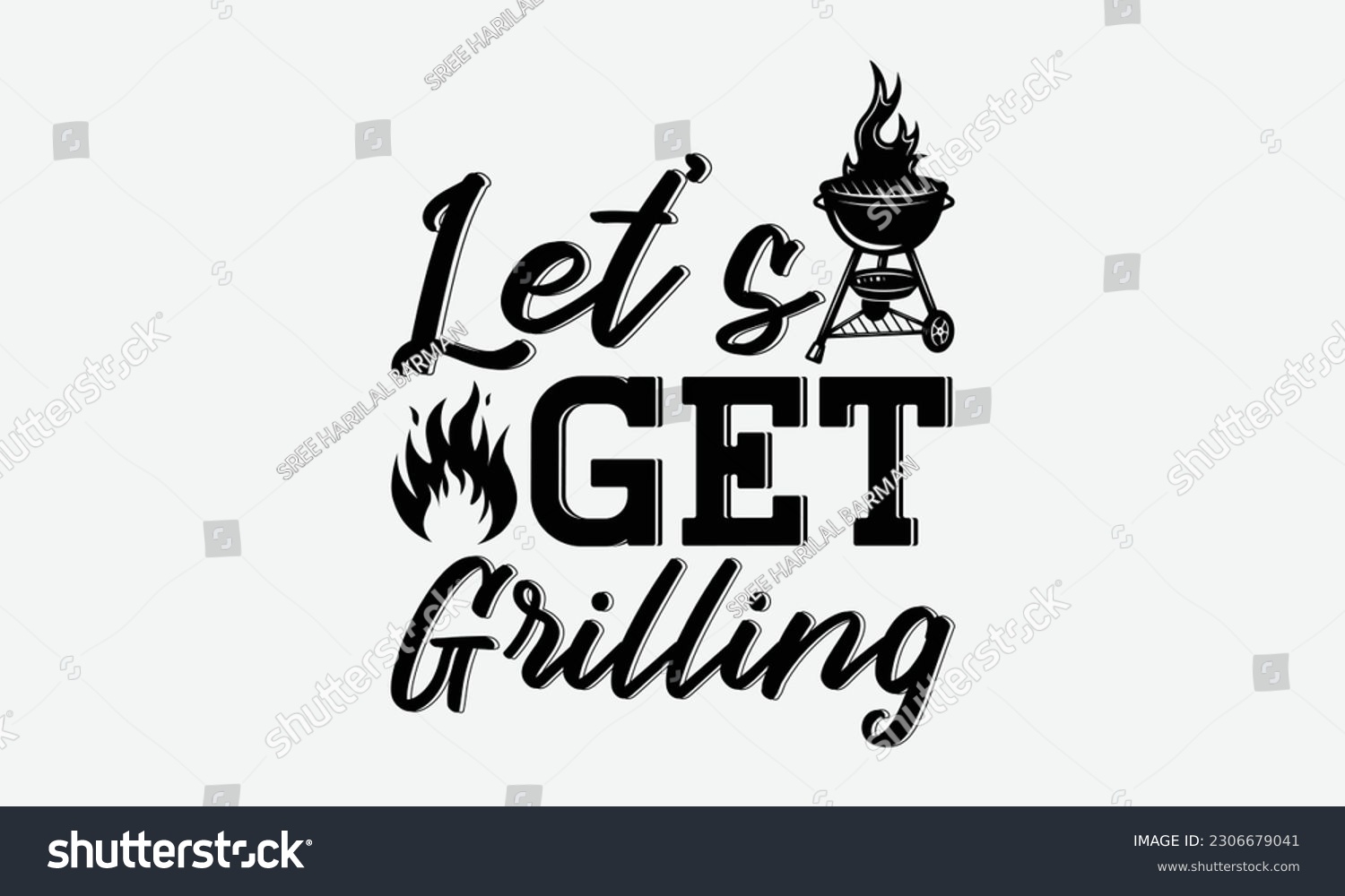 SVG of Let’s get grilling - Barbecue svg typography t-shirt design Hand-drawn lettering phrase, SVG t-shirt design, Calligraphy t-shirt design,  White background, Handwritten vector. eps 10. svg