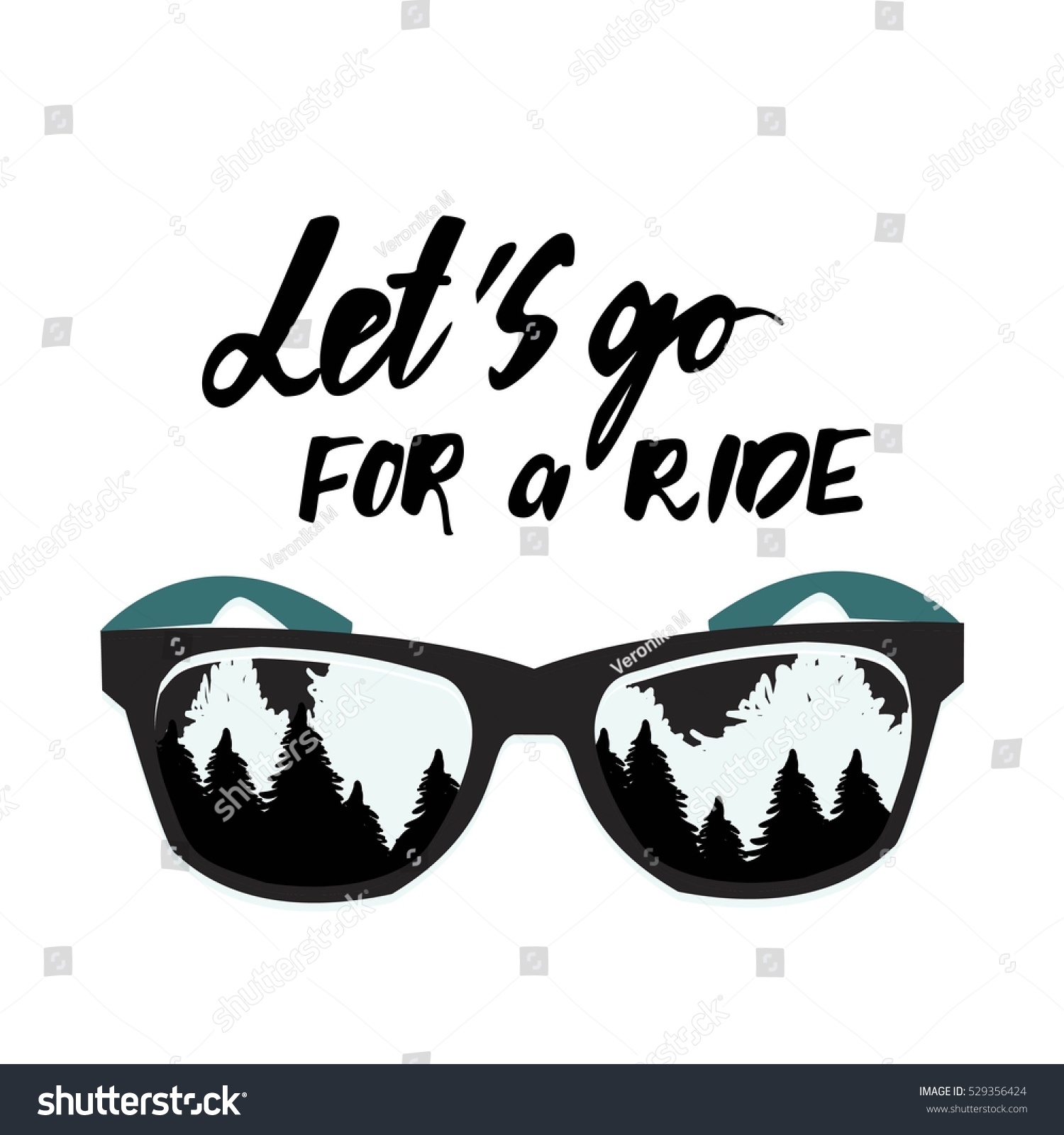 Let S Go For A Ride Hand Lettering Vector Illustration