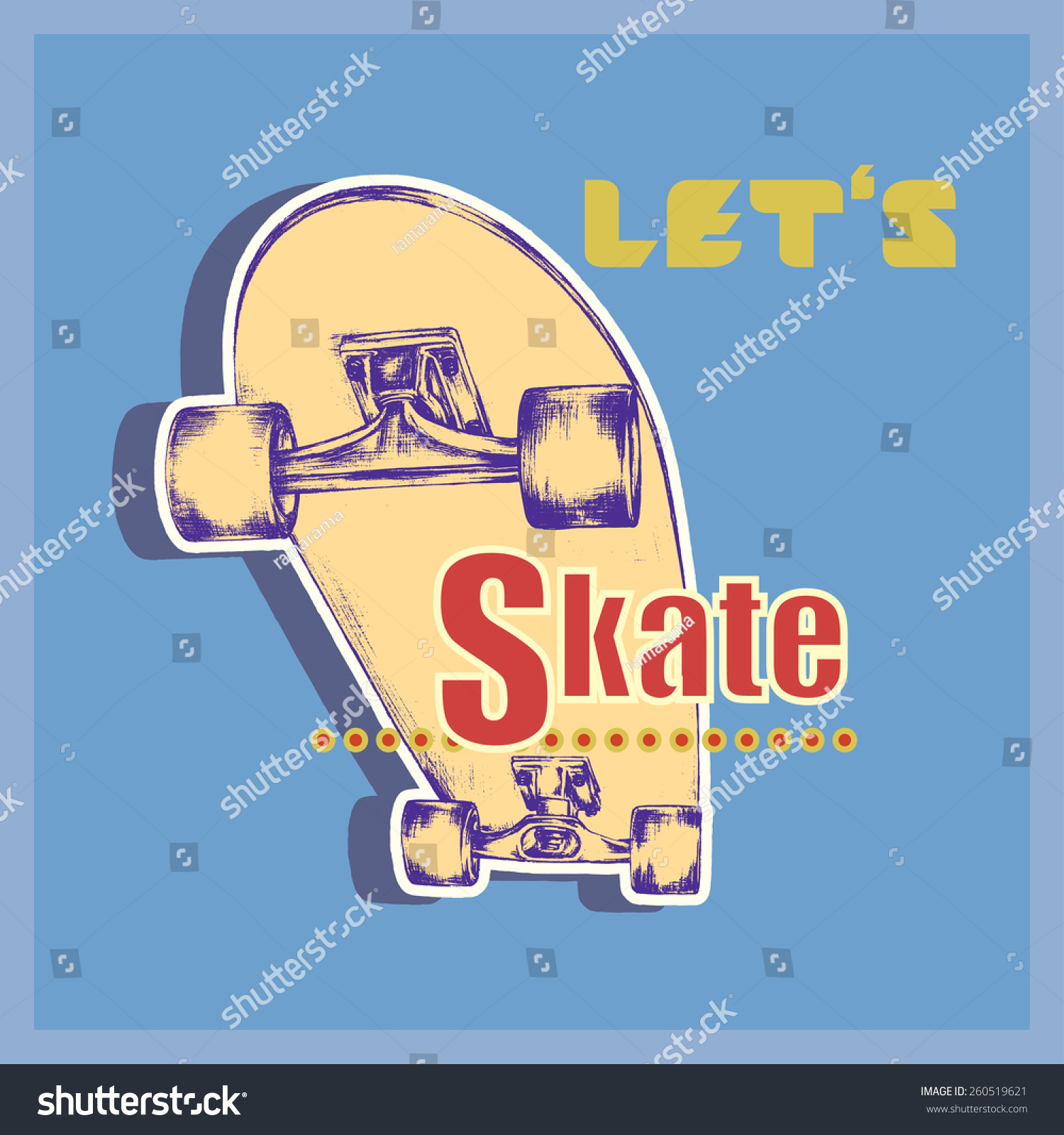 Lets Skate Tshirt Design Handdrawn Graphic Stock Vector 260519621 ...