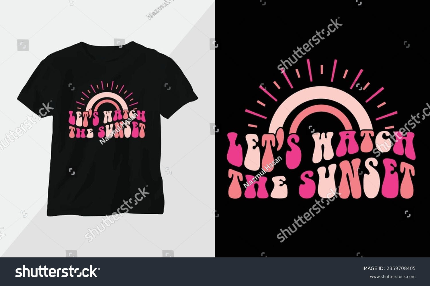 SVG of Let's watch the Sunset - Retro Groovy Inspirational T-shirt Design with Retro style svg