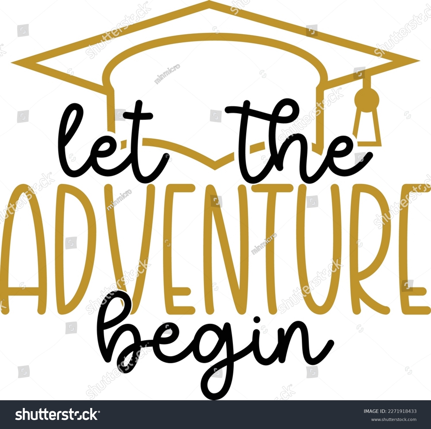 SVG of Let The Adventure Begin, Graduation Design Svg, Typography, Vector Illustration File. svg
