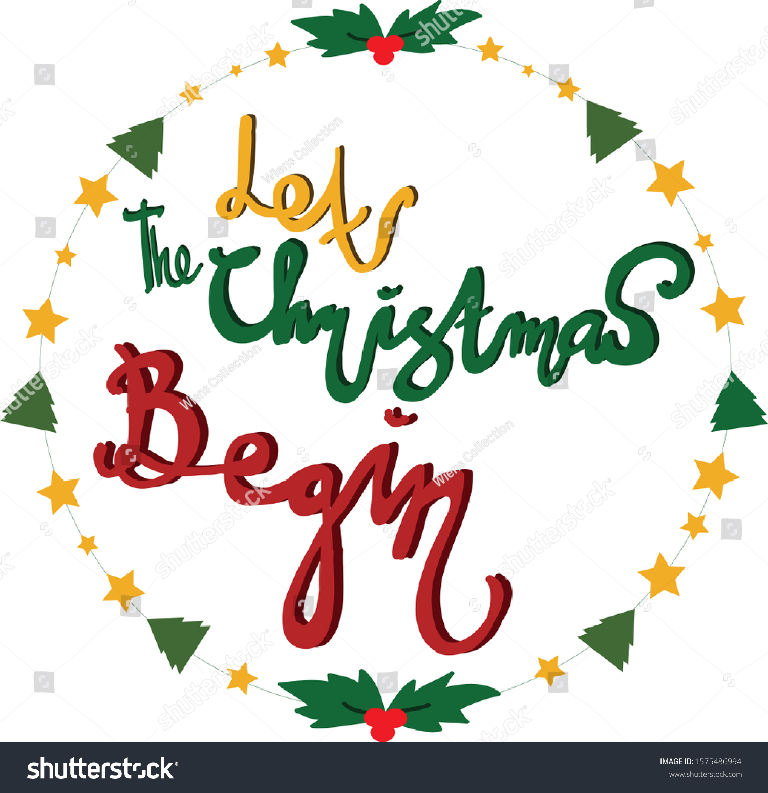 Let Christmas Begin Best Christmas Quotes Stock Vector Royalty Free