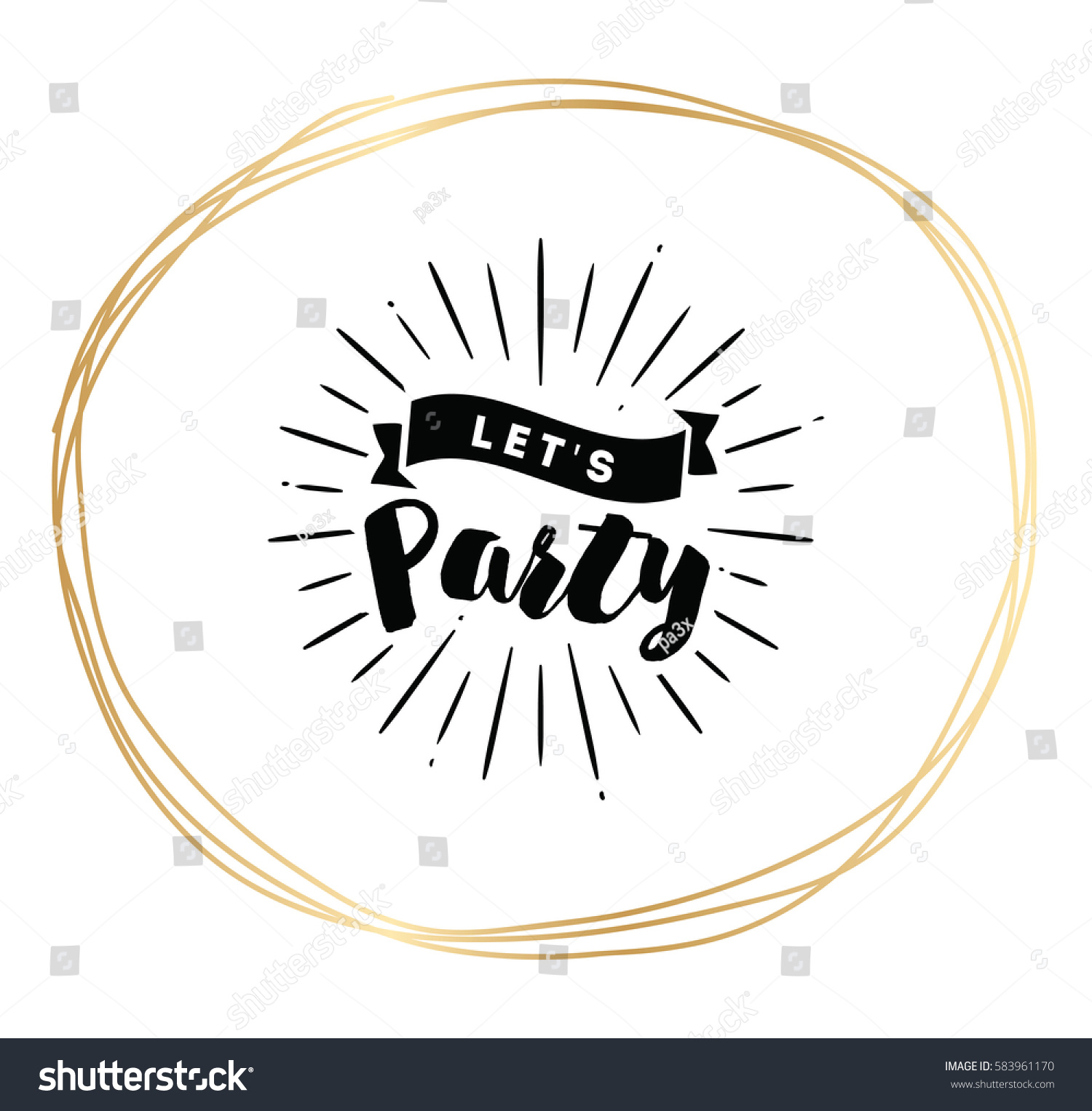 Lets Party Inspirational Quote Motivation Typography: เวกเตอร์สต็อก