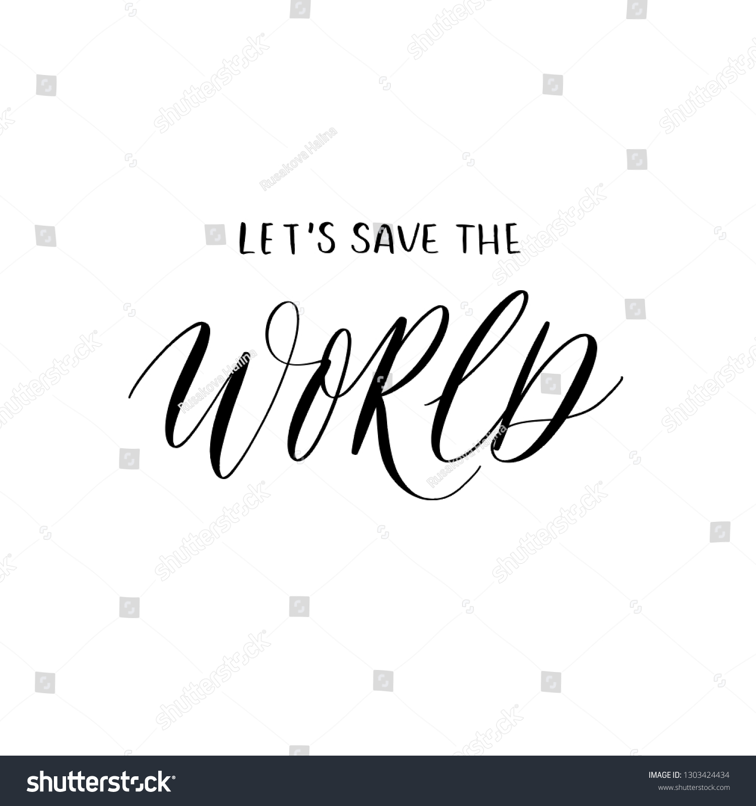 Lets Save World Hand Lettering Vector Stock Vector Royalty Free