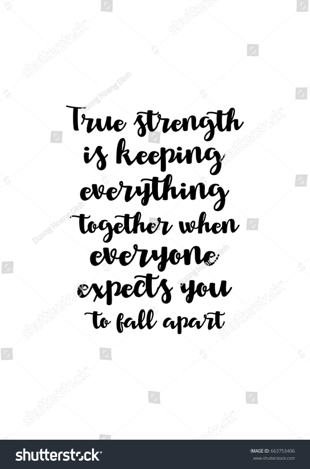 Lettering quotes motivation about life quote Calligraphy Inspirational quote True strength is keeping everything