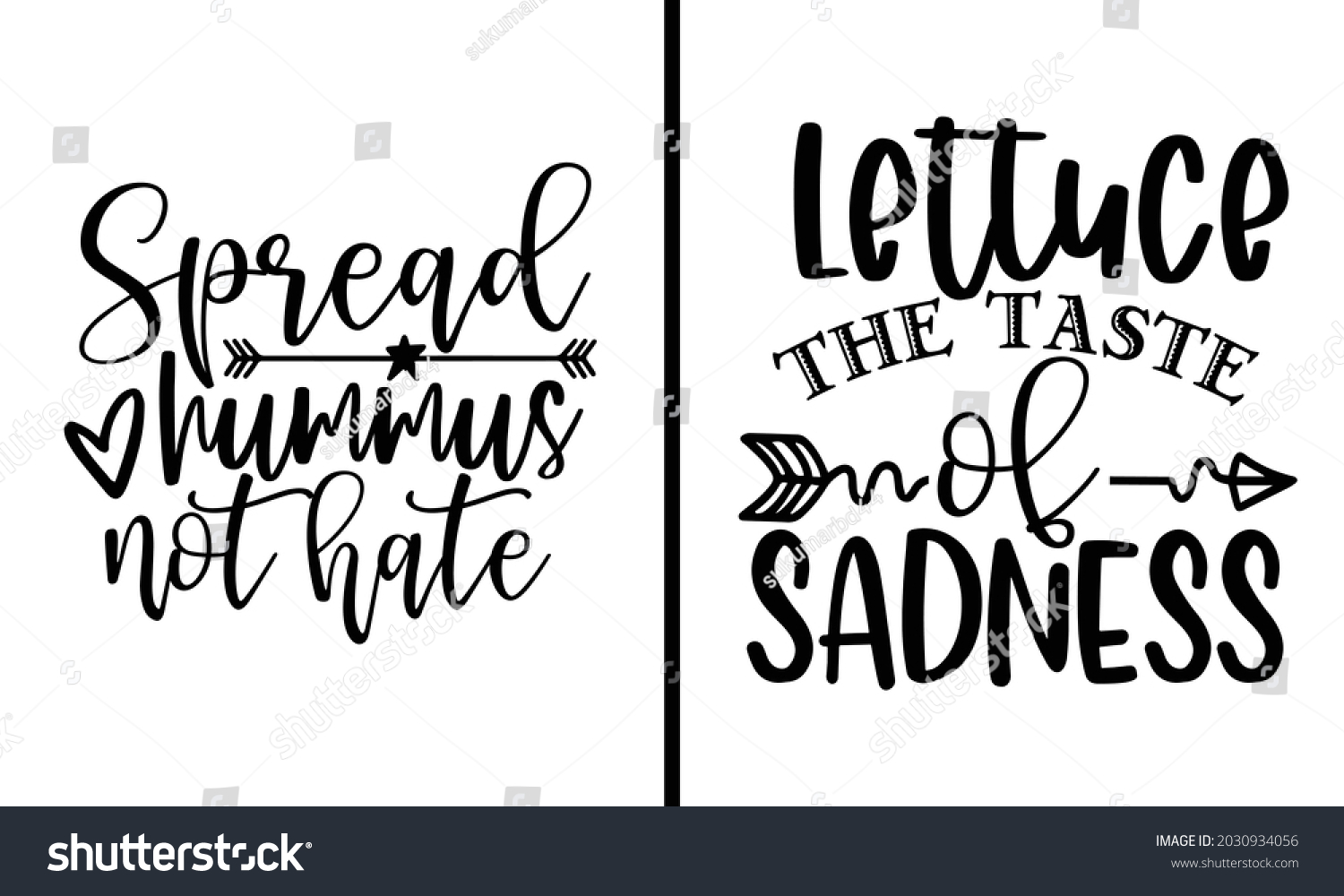 SVG of Lettuce the taste of sadness 2 Design Bundle - Food drink t shirt design, Hand drawn lettering phrase, Calligraphy t shirt design, svg Files for Cutting Cricut and Silhouette, card, flyer svg