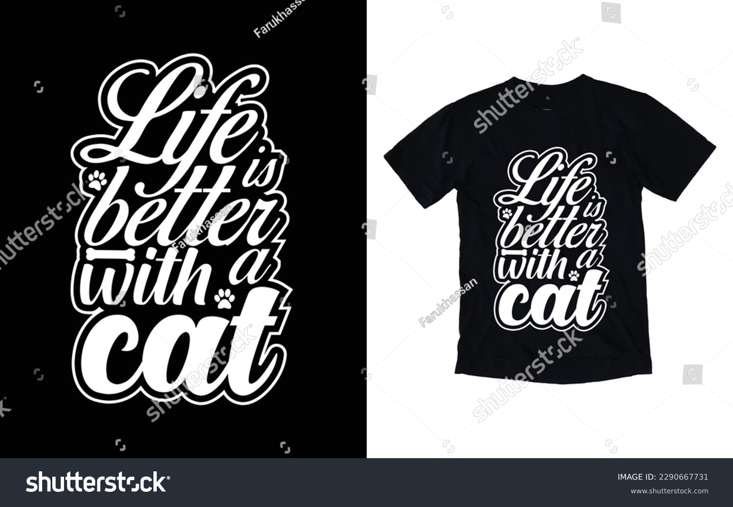 SVG of Life is better with a cat typography t-shirt design, Cat t-shirt design, Pet t-shirt design svg