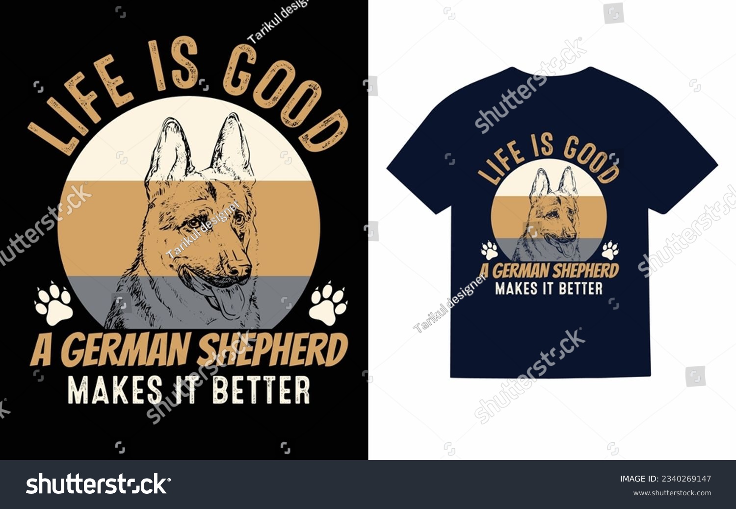 SVG of life is good a german shepherd makes..., shepherd dog t shirt design svg