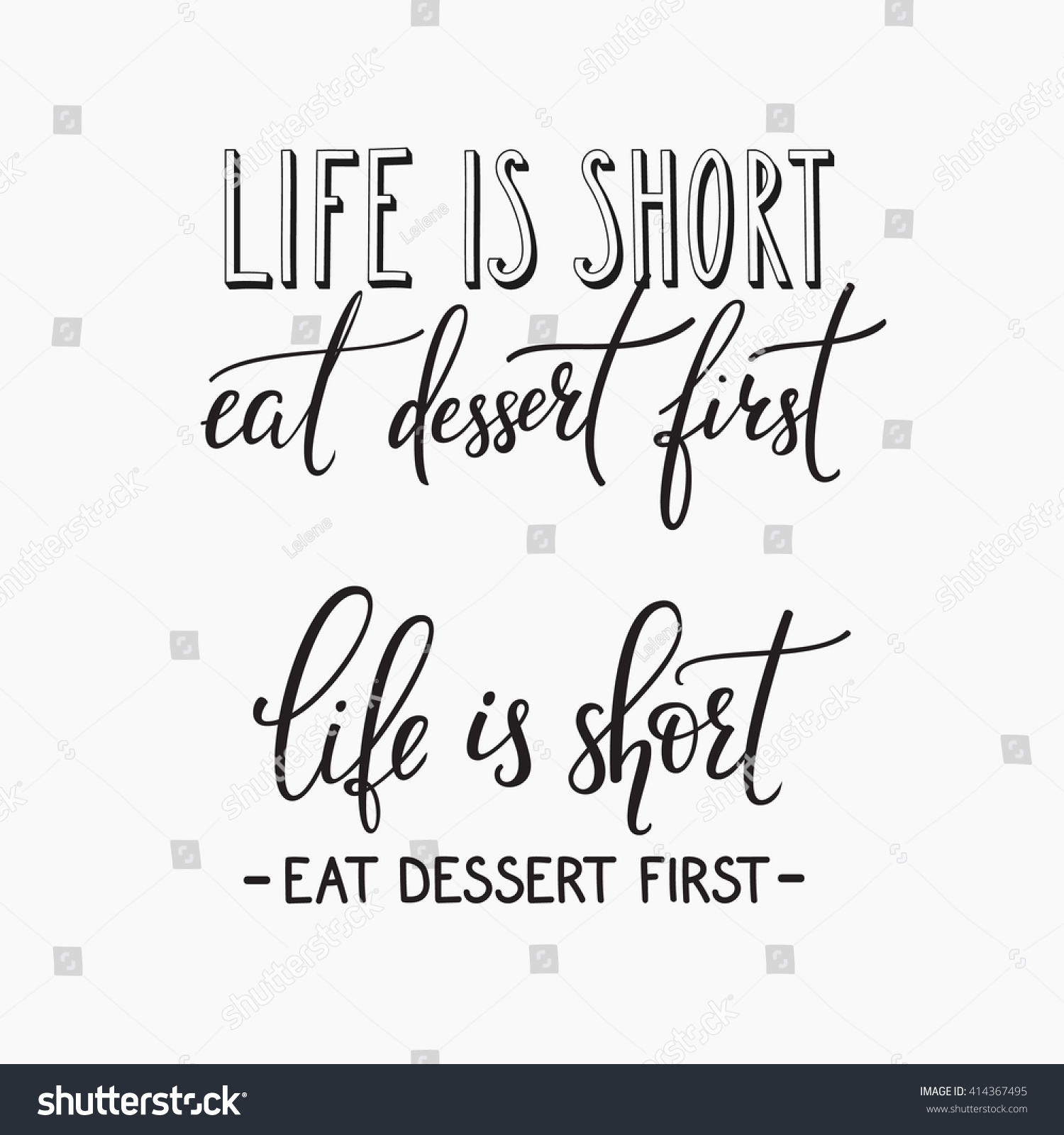 simple short life quotes life short eat dessert first quote stock vector