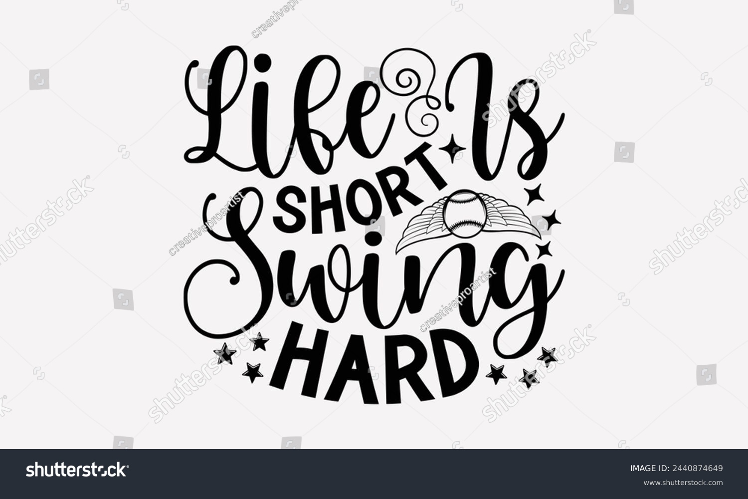 SVG of Life Is Short Swing Hard- Golf t- shirt design, Hand drawn lettering phrase isolated on white background, for Cutting Machine, Silhouette Cameo, Cricut, greeting card template with typography text svg