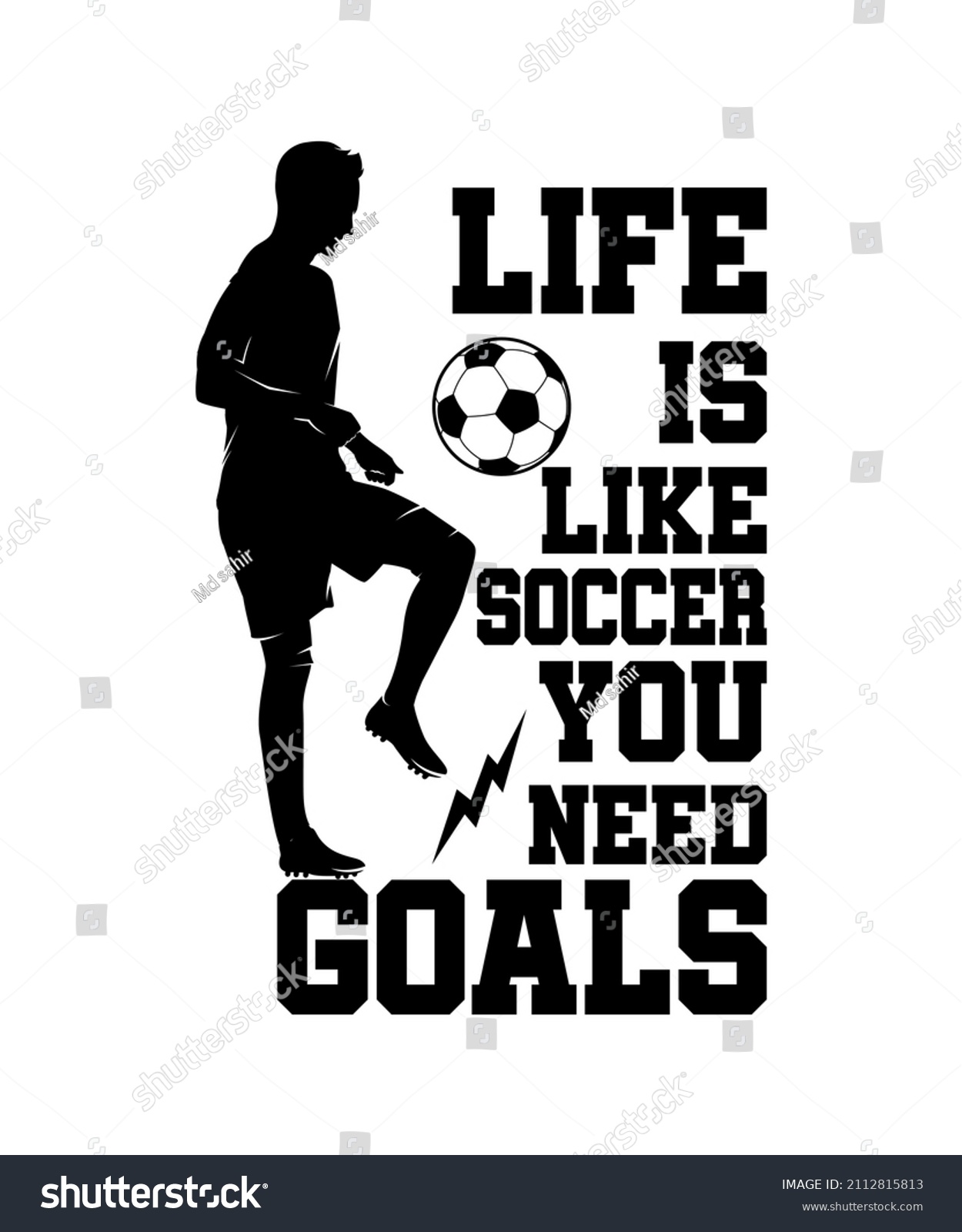 Life Soccer You Need Goals Soccer Stock Vector (Royalty Free ...