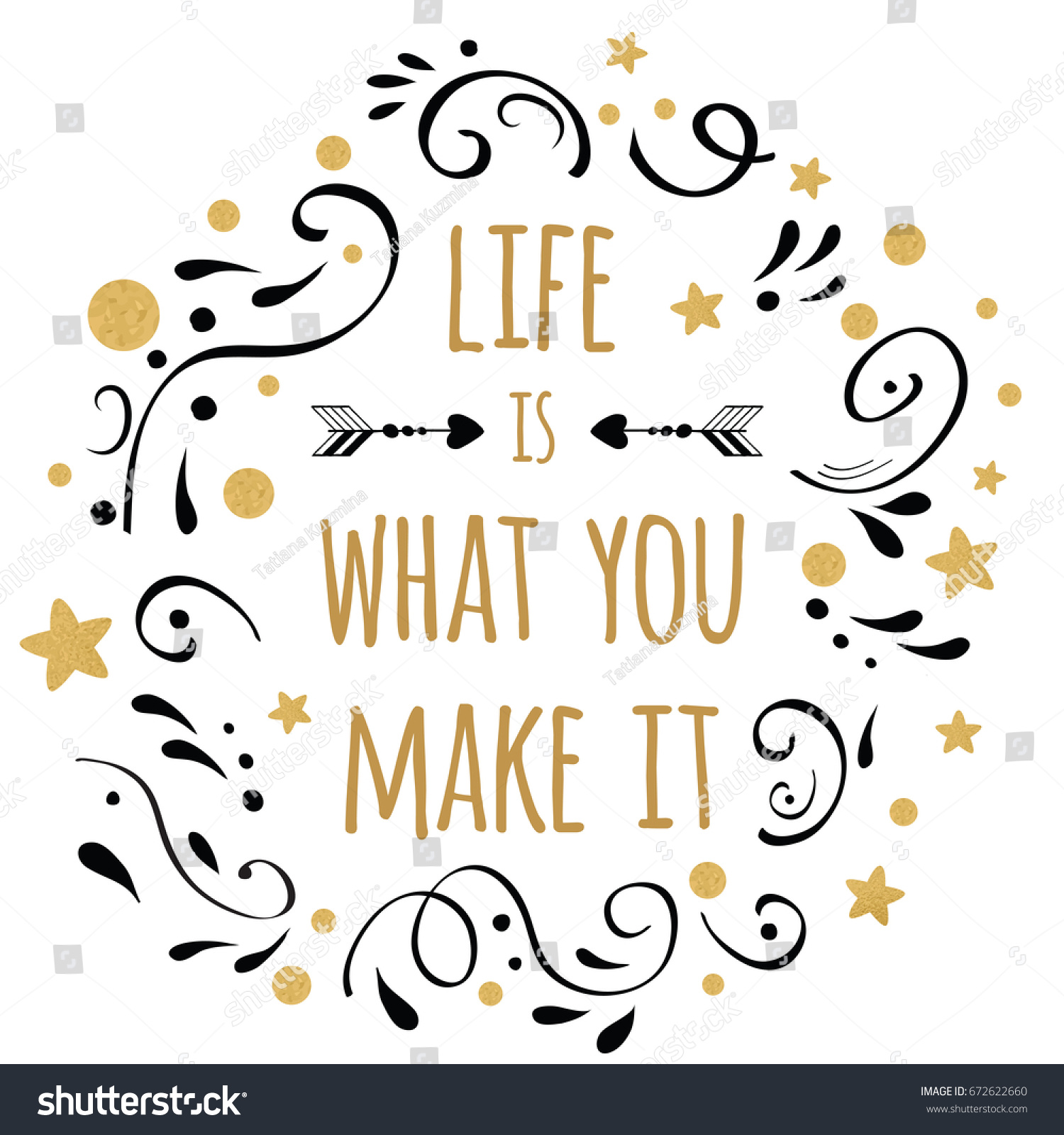 life is what u make it quotes life what you make inspiration quote stock vector