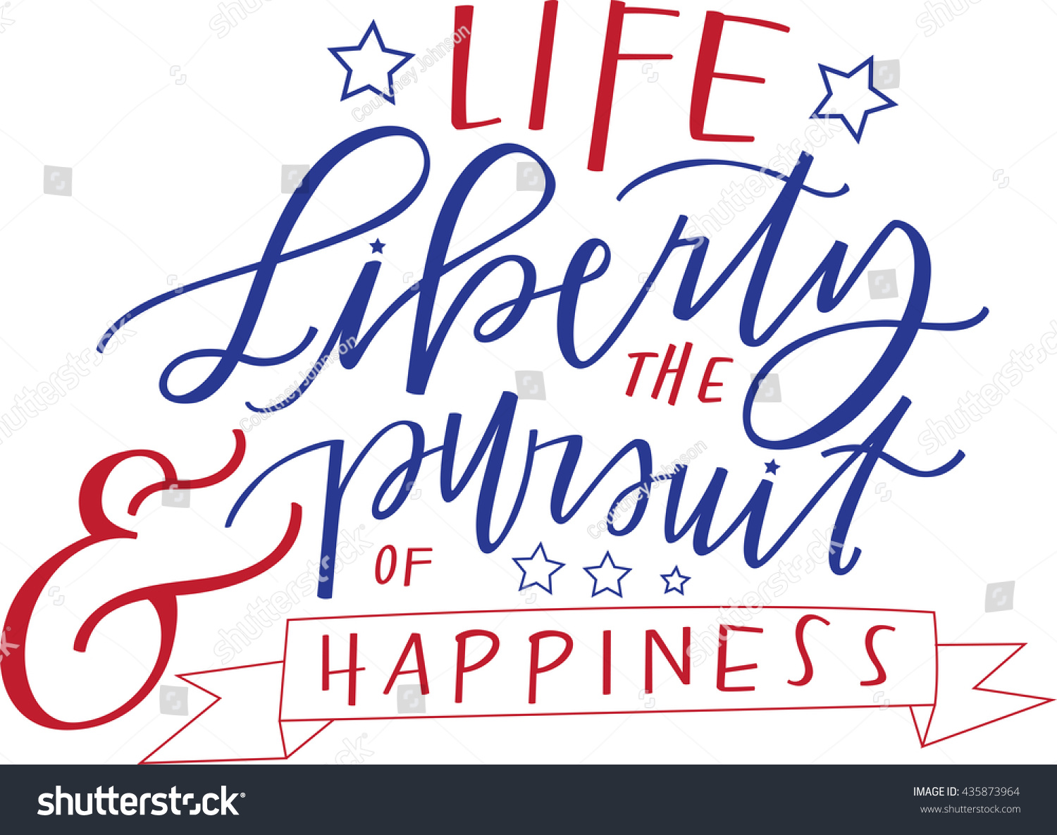 Life Liberty Pursuit Happiness Stock Vector Royalty Free