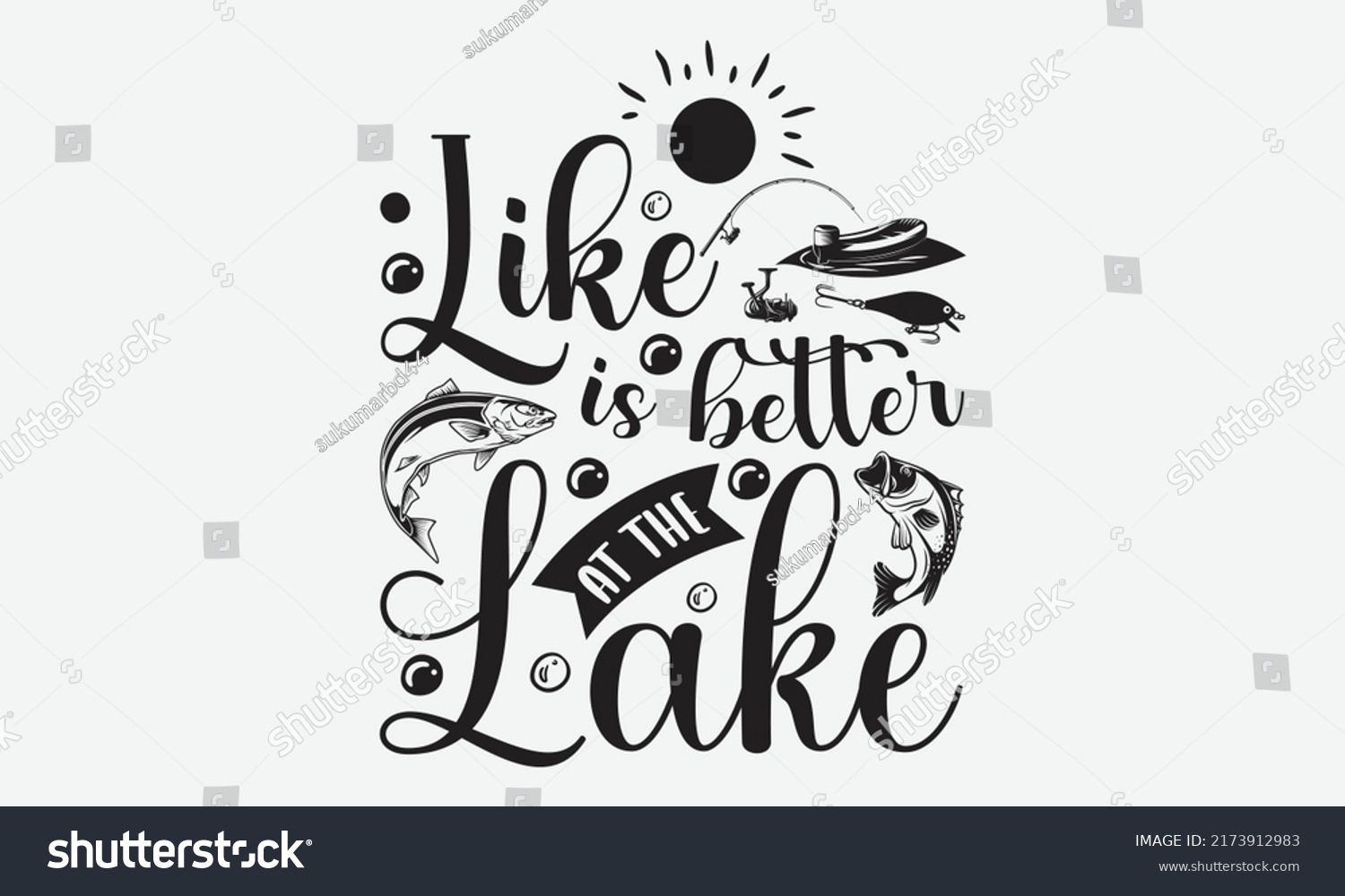 SVG of Like is better at the lake - Fishing t shirt design, svg eps Files for Cutting, Handmade calligraphy vector illustration, Hand written vector sign, svg svg