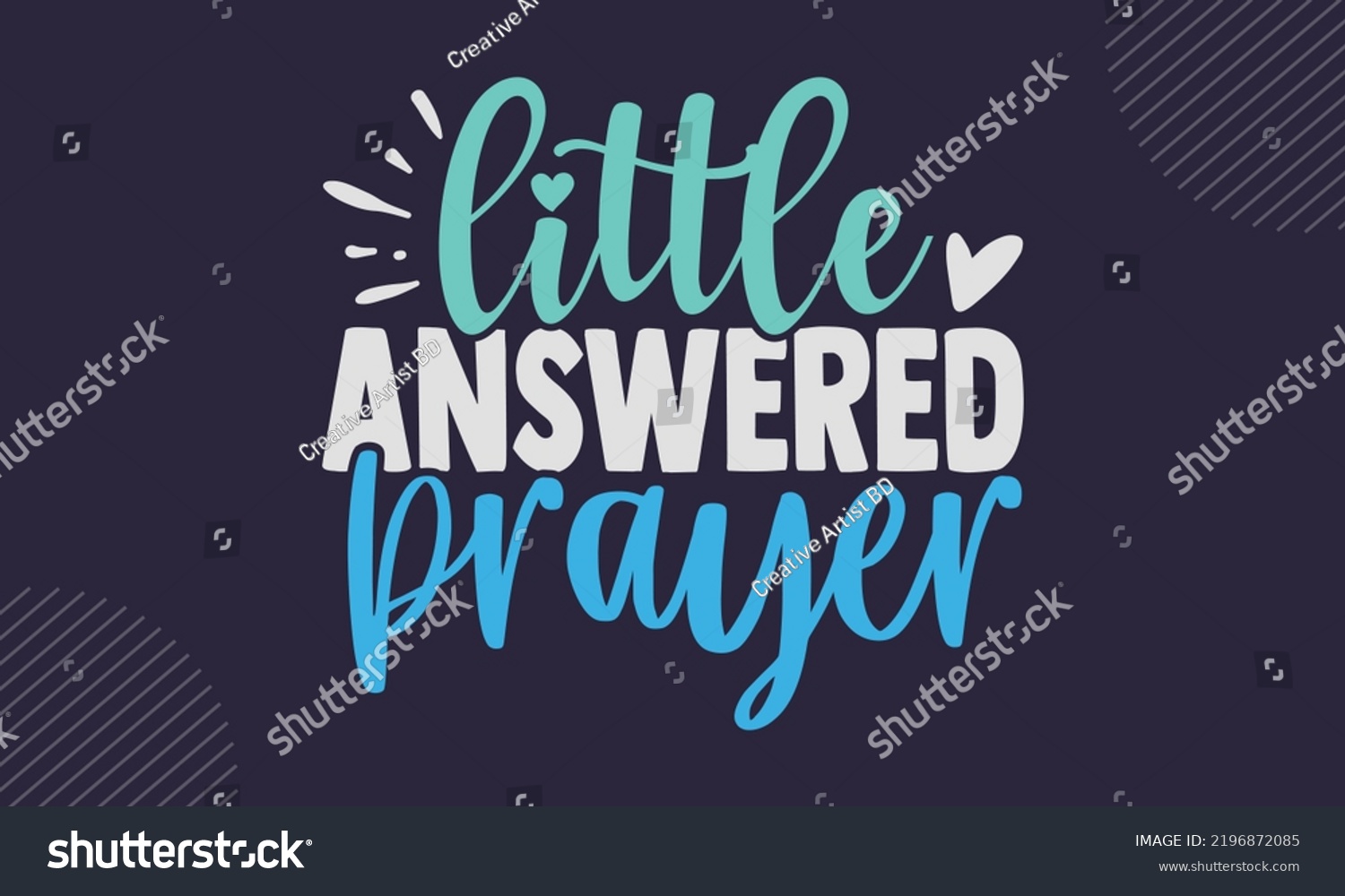 SVG of Little Answered Prayer - cute babby saying T shirt Design, Modern calligraphy, Cut Files for Cricut Svg, Illustration for prints on bags, posters svg