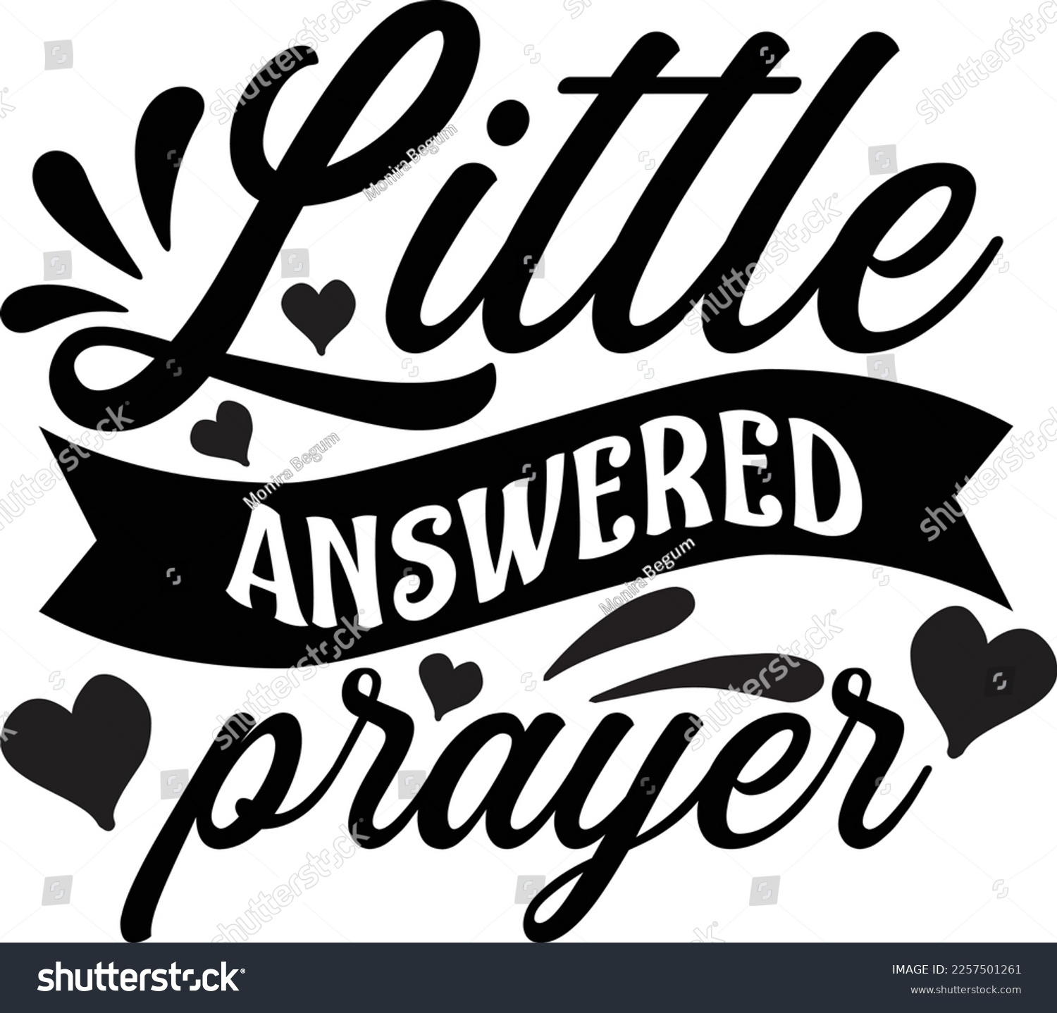 SVG of little answered prayer Svg Design Lover svg