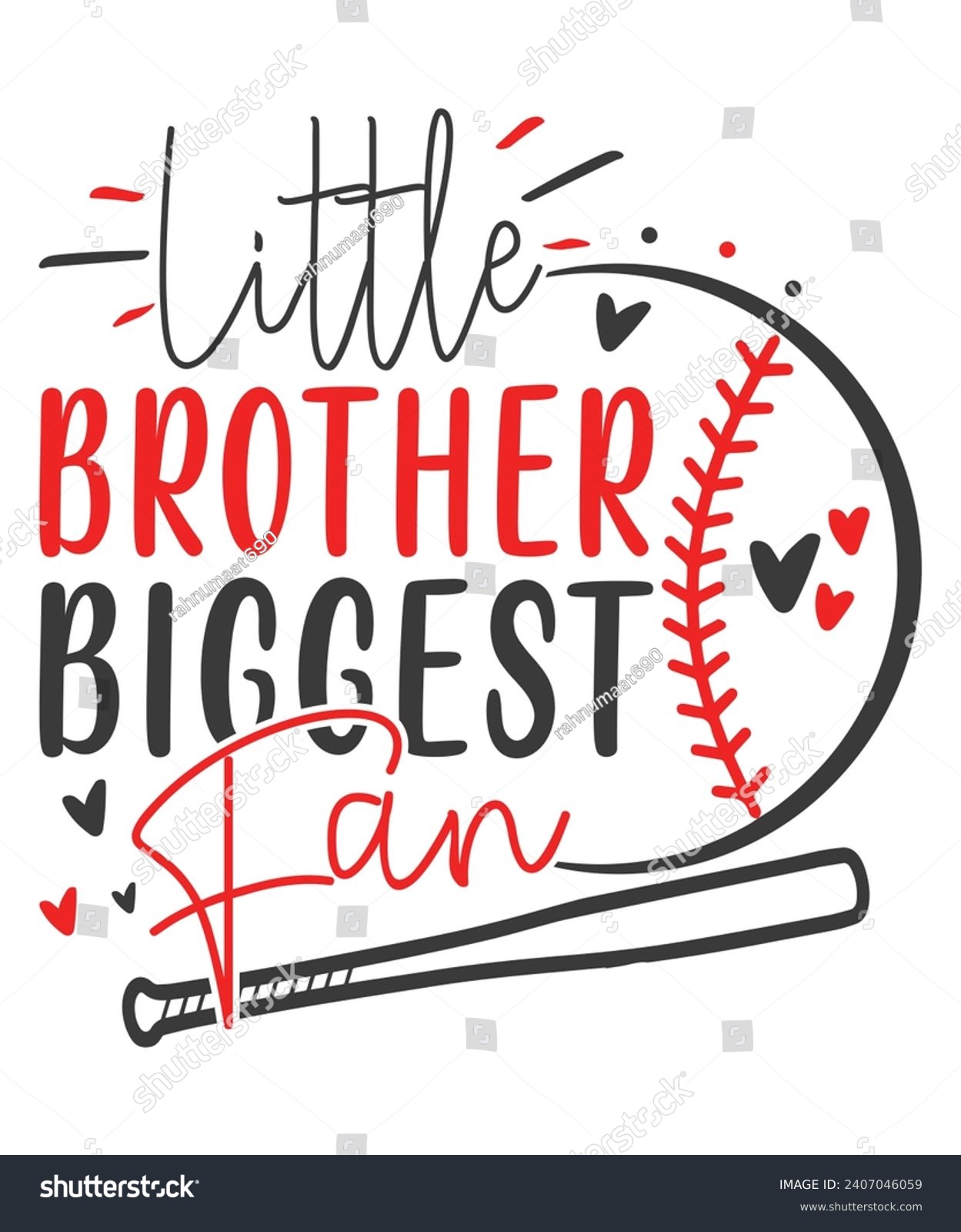SVG of Little brother biggest fan baseball love, Baseball vector design, Baseball Quote Bundle, Proud Baseball Family Shirt svg