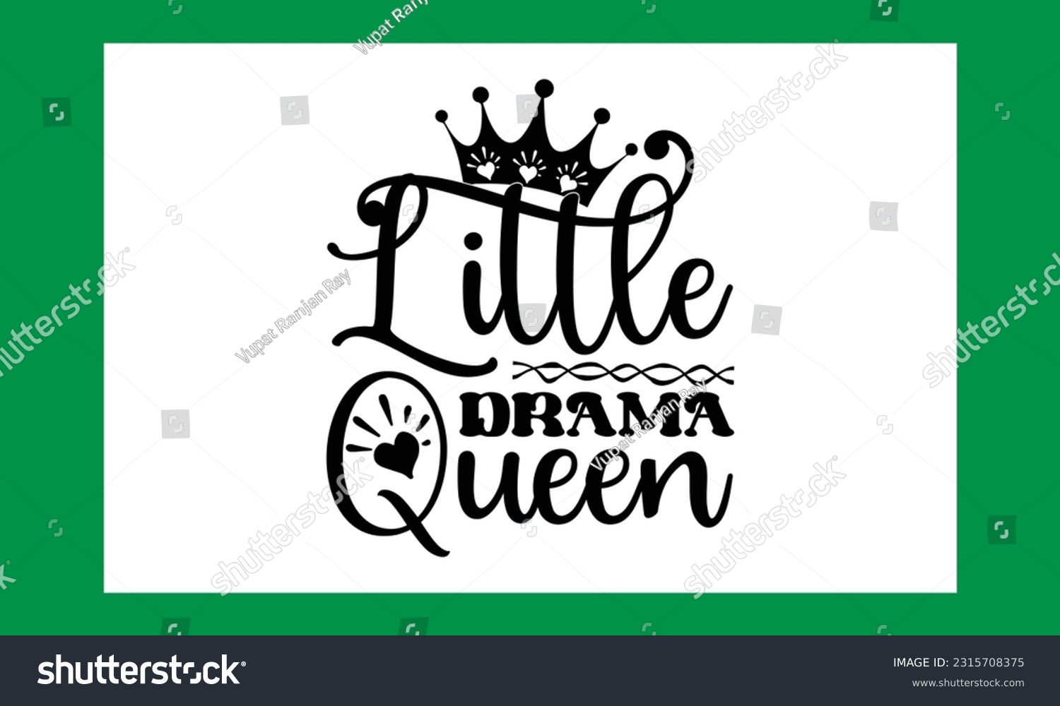 SVG of Little Drama Queen T Shirt Love Svg svg