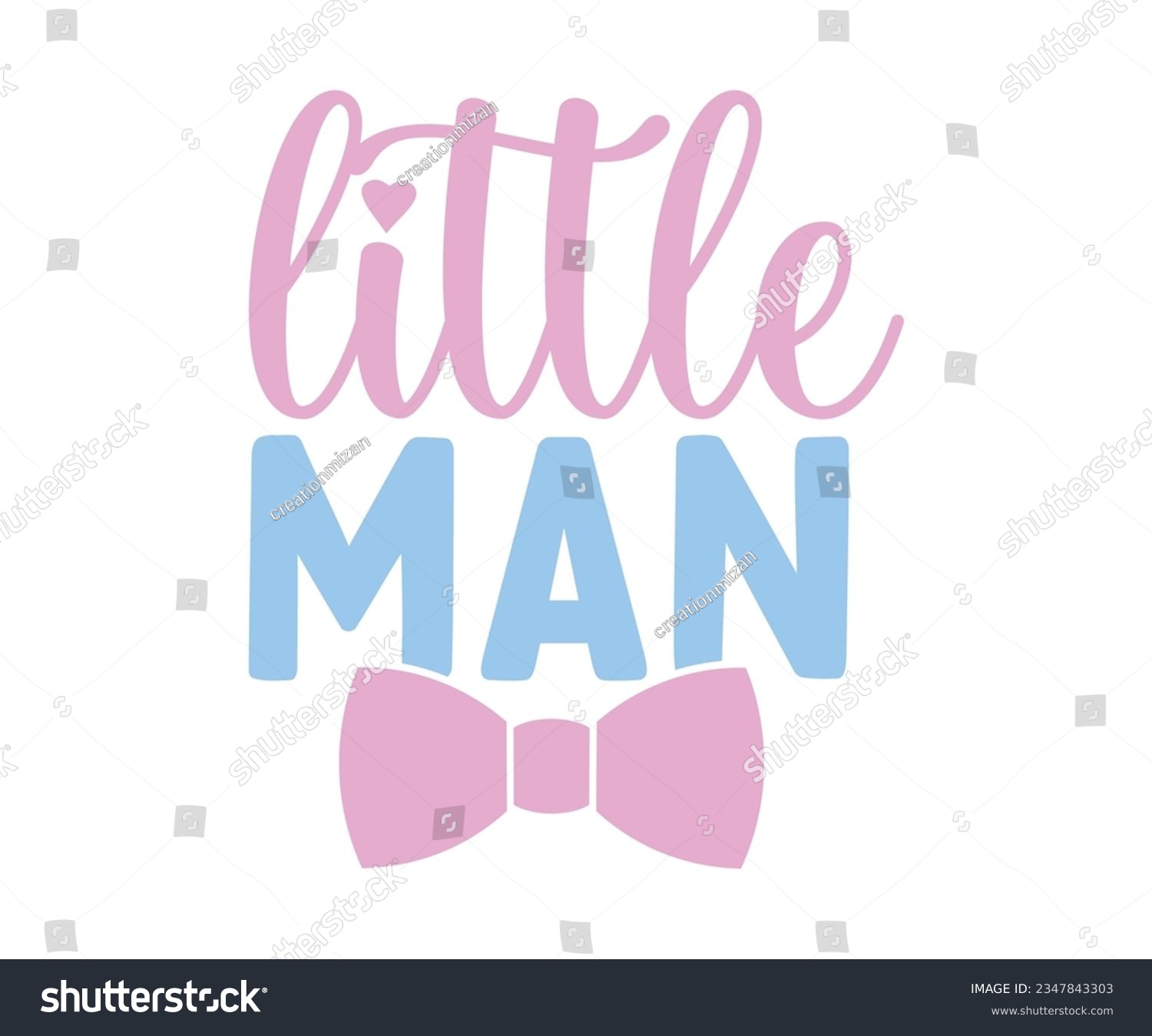 SVG of Little Man svg, T-Shirt baby, Cute Baby Sayings SVG ,Baby Quote, Newborn baby SVG svg