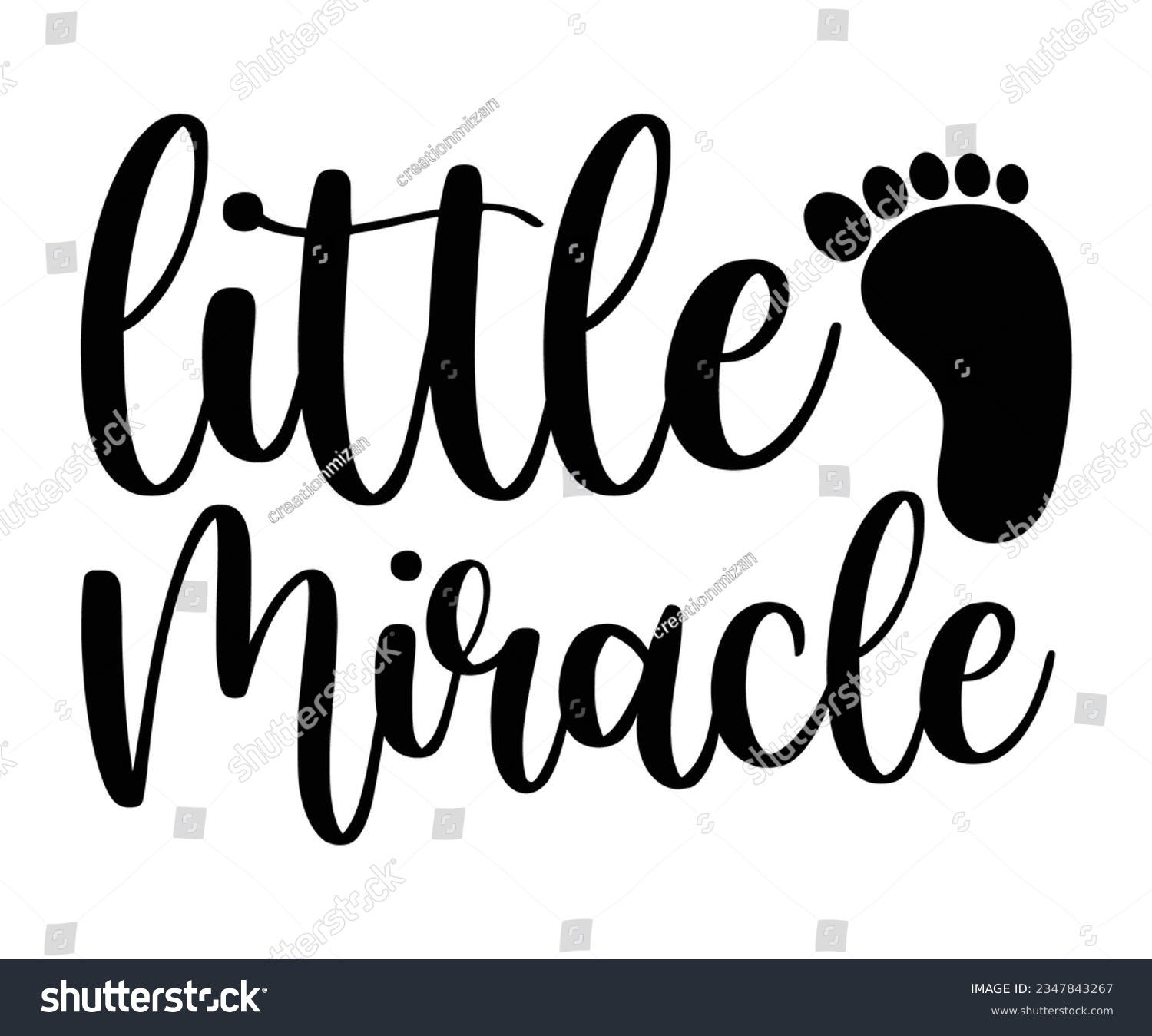 SVG of Little Miracle svg, T-Shirt baby, Cute Baby Sayings SVG ,Baby Quote, Newborn baby SVG svg