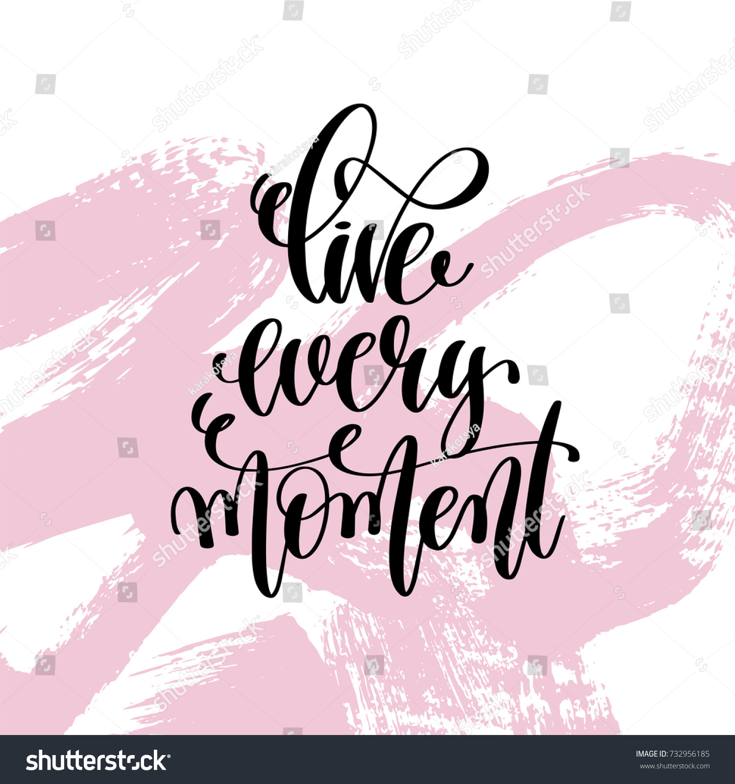 live every moment hand written lettering positive quote about life and love calligraphy vector illustration