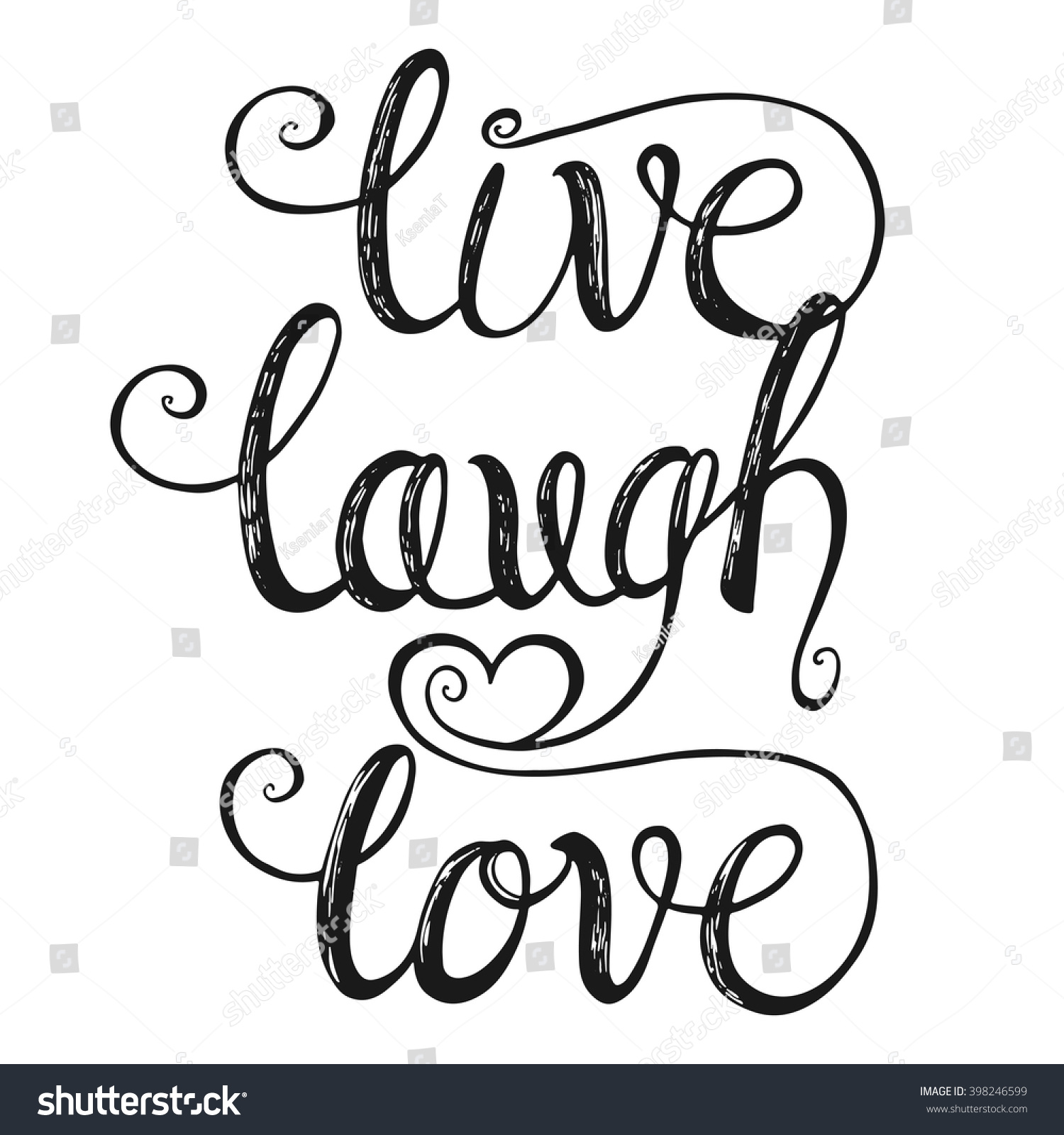 Live Laugh Love Hand lettering quote Design for greeting cards Valentine day
