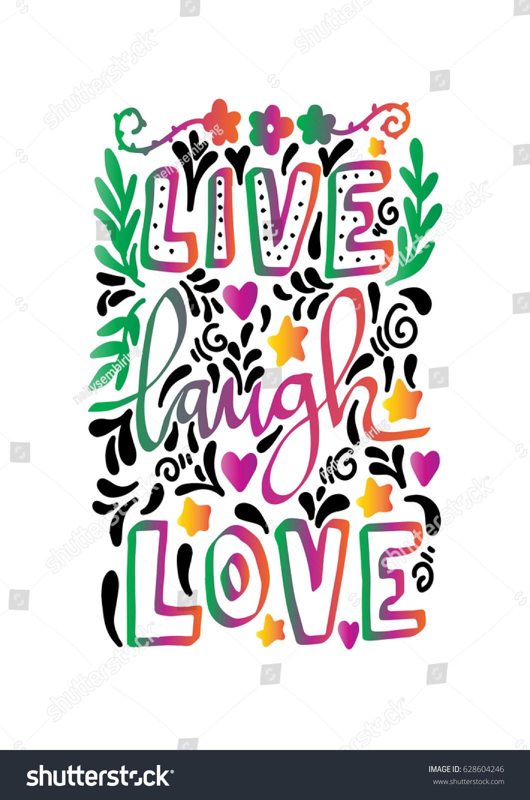 Live Laugh Love with floral doodle Handwritten Inspirational motivational quote Modern Calligraphy