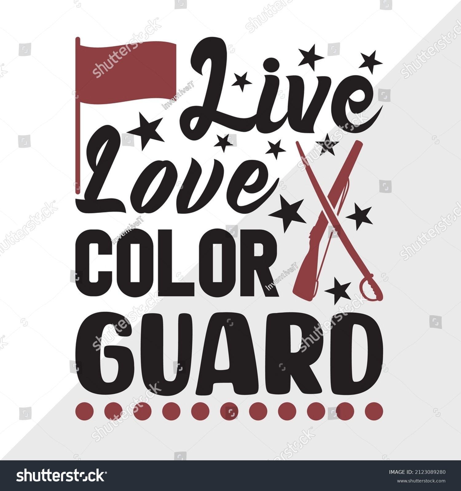 SVG of Live love Color Guard printable vector illustration svg