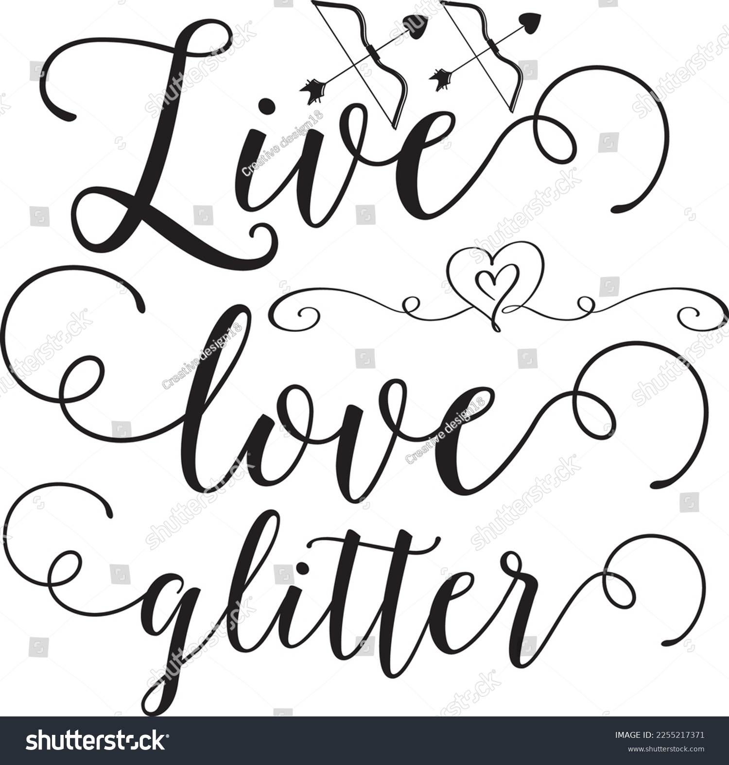 SVG of Live love glitter SVG design svg