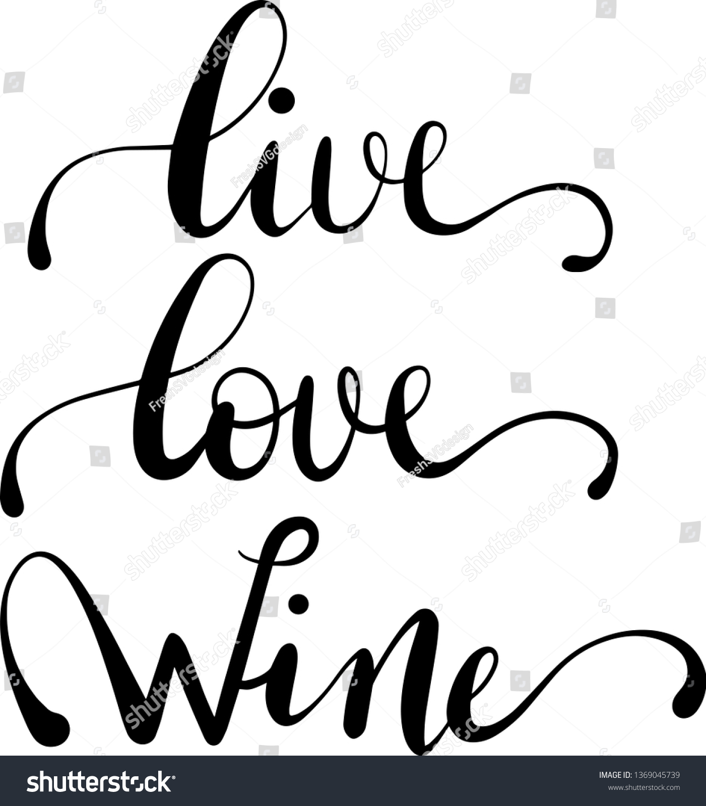 Live Love Wine Decoration Tshirt Stock Vector Royalty Free 1369045739